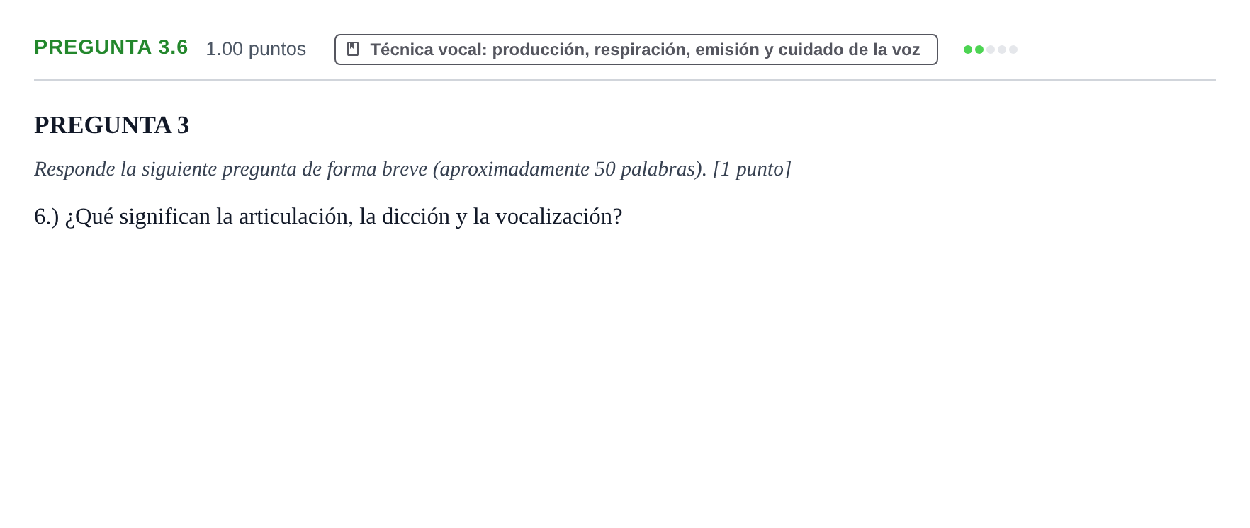 Enunciado: Pregunta 3.6 · Coro y Técnica Vocal PAU La Rioja Extraordinaria 2025