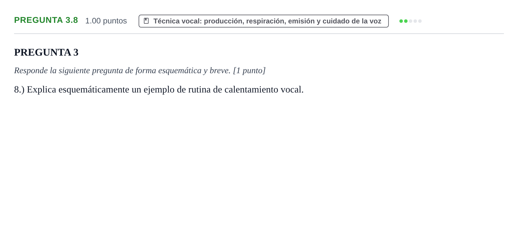 Enunciado: Pregunta 3.8 · Coro y Técnica Vocal PAU La Rioja Extraordinaria 2025
