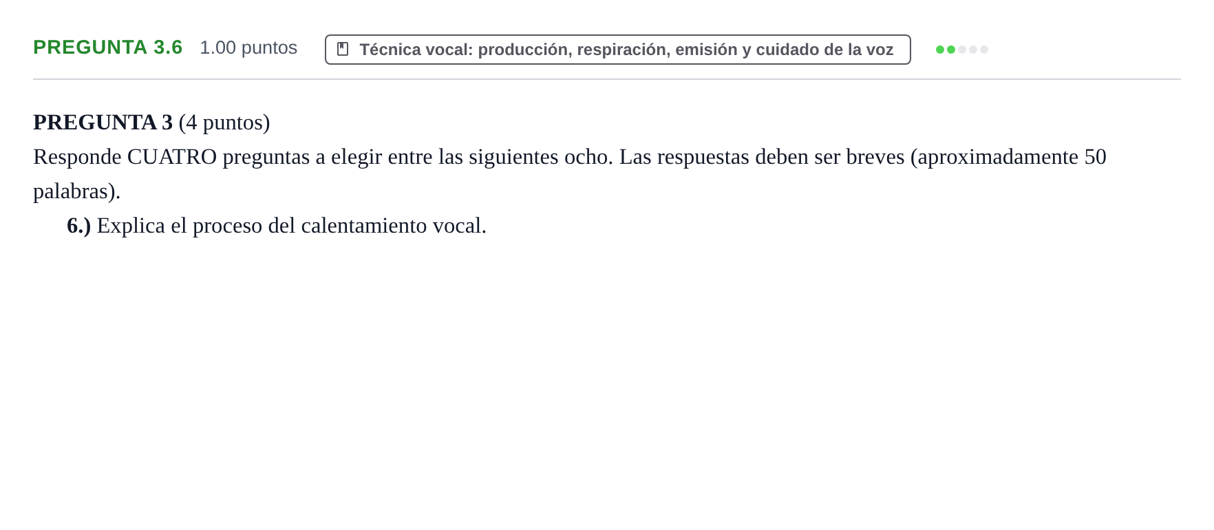 Enunciado: Pregunta 3.6 · Coro y Técnica Vocal PAU La Rioja Ordinaria 2025
