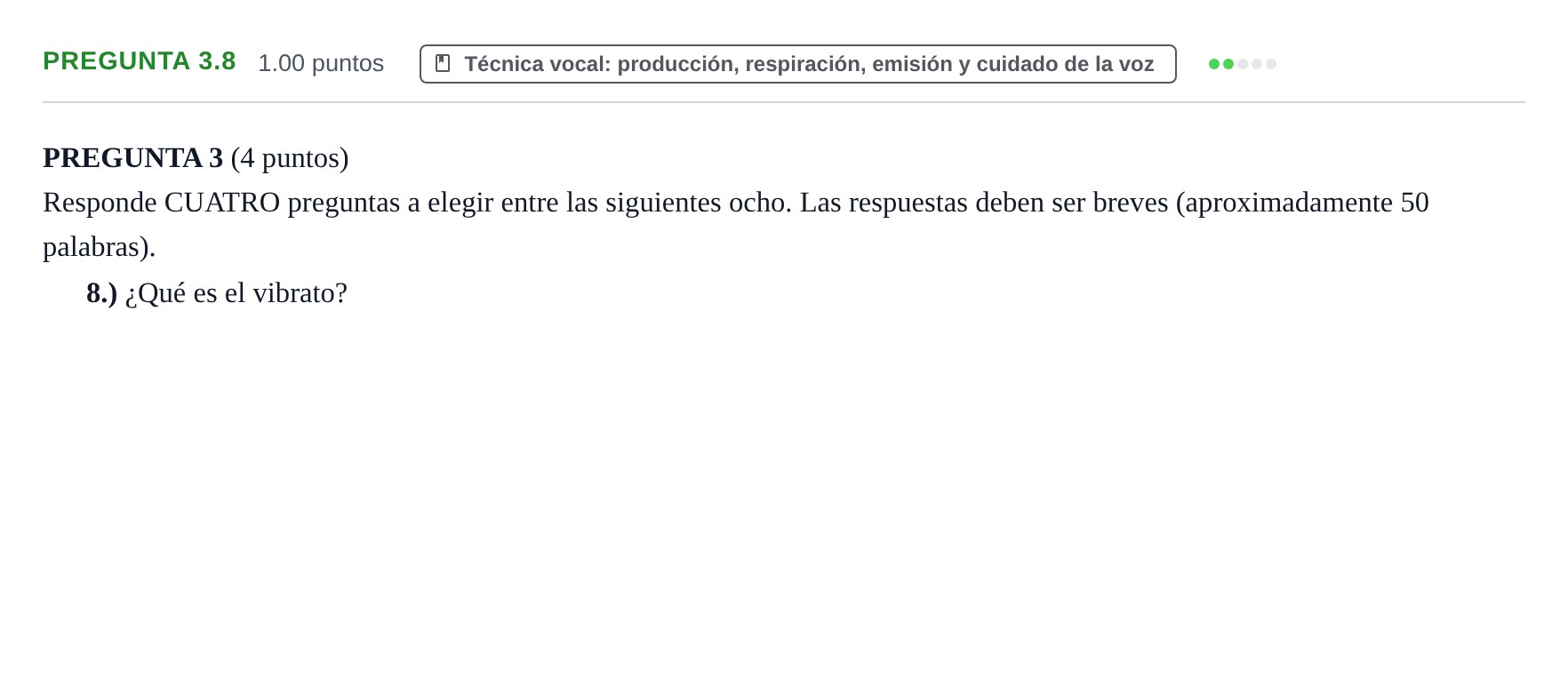 Enunciado: Pregunta 3.8 · Coro y Técnica Vocal PAU La Rioja Ordinaria 2025