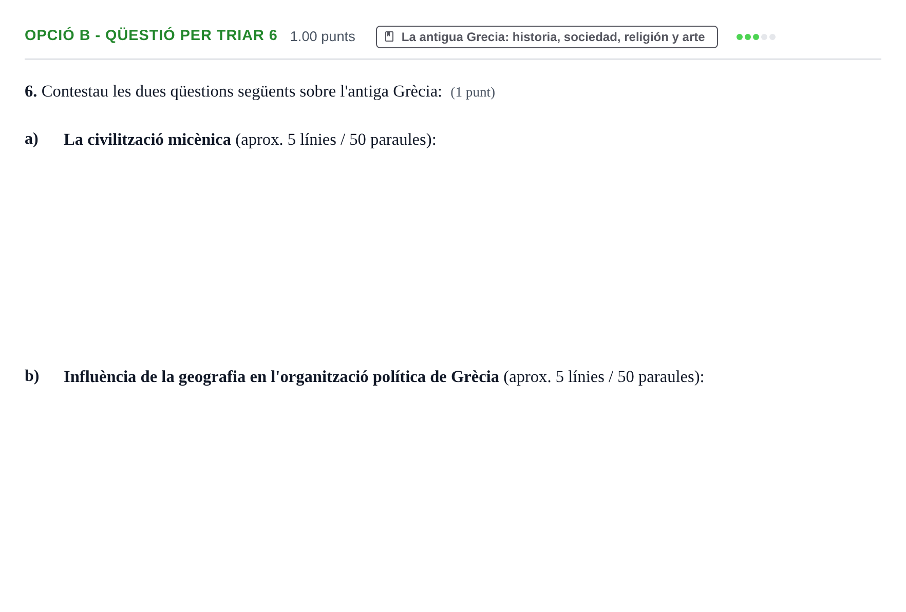 Enunciado: Ejercicio Opció B - Qüestió per triar 6 · Griego II PAU Baleares Ordinaria 2024