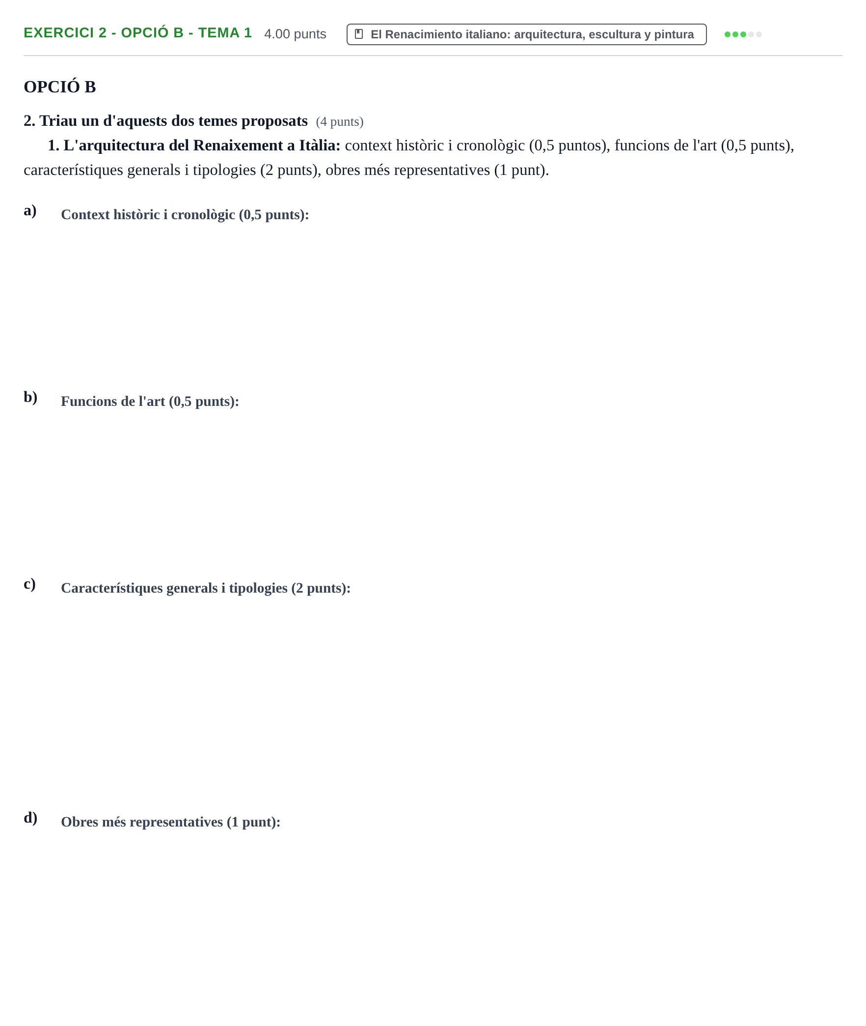 Enunciado: Exercici 2 - Opció B - Tema 1 · Historia del Arte PAU Baleares Extraordinaria 2024