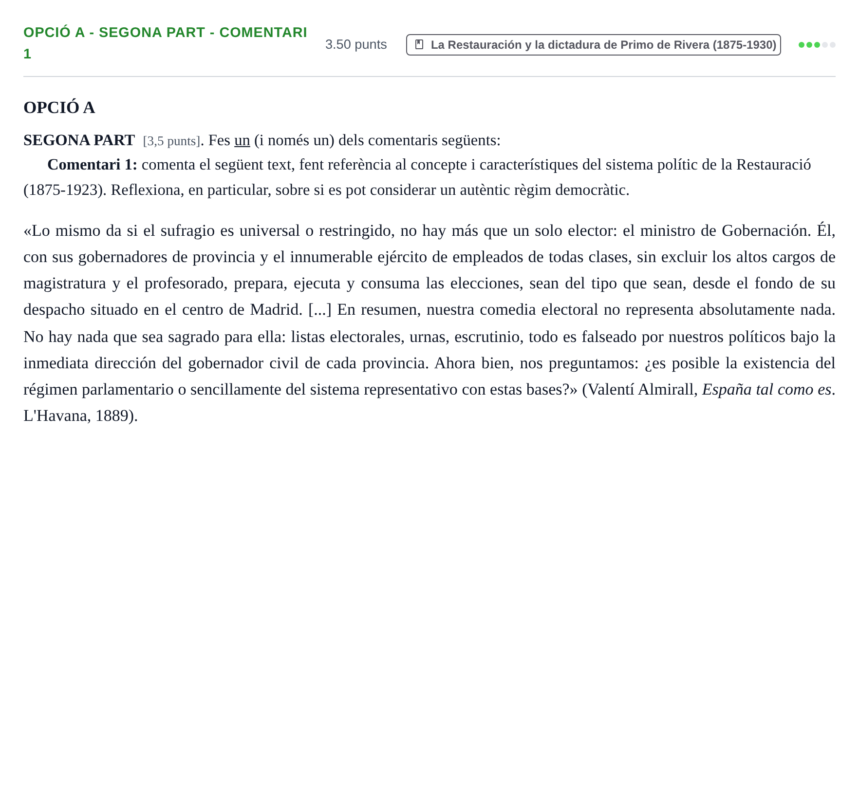Enunciado: Ejercicio Opció A - Segona part - Comentari 1 · Historia de España PAU Baleares Extraordinaria 2024
