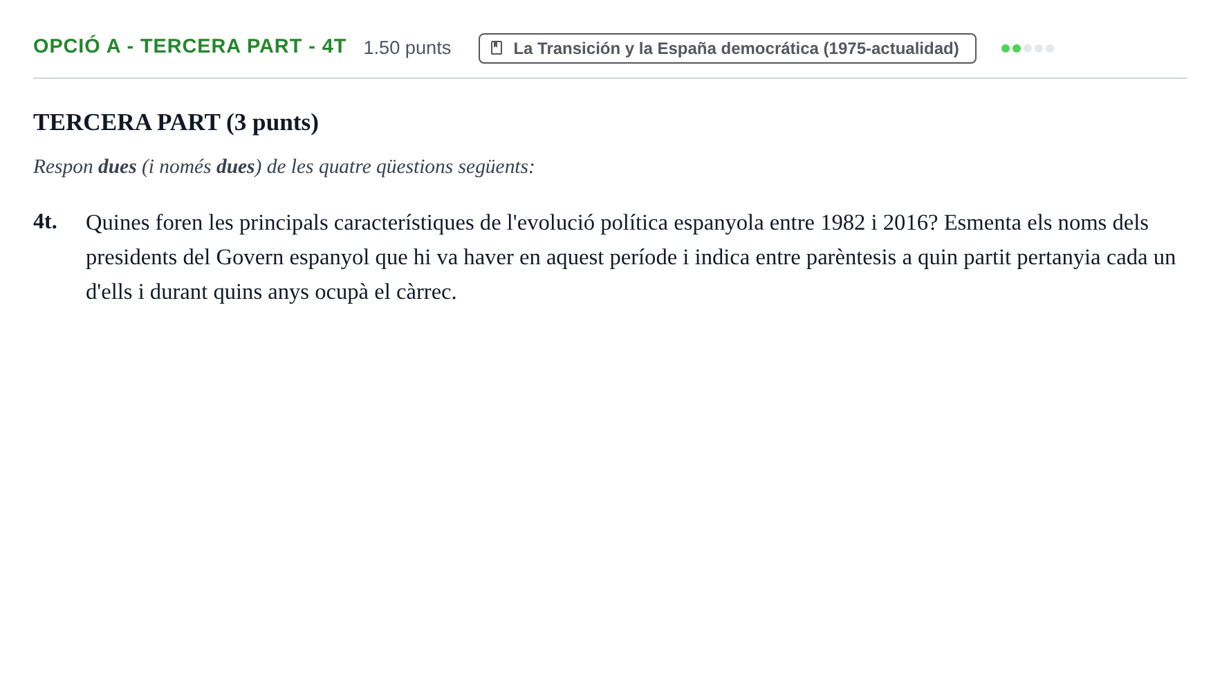 Enunciado: Ejercicio Opció A - Tercera part - 4t · Historia de España PAU Baleares Extraordinaria 2024