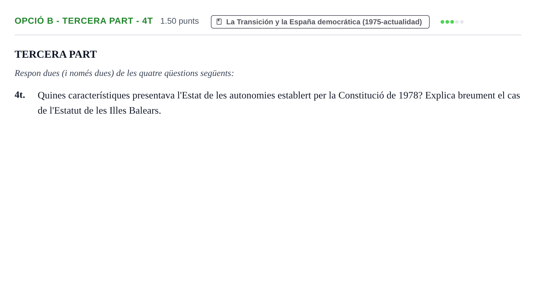 Enunciado: Ejercicio Opció B - Tercera part - 4t · Historia de España PAU Baleares Extraordinaria 2024