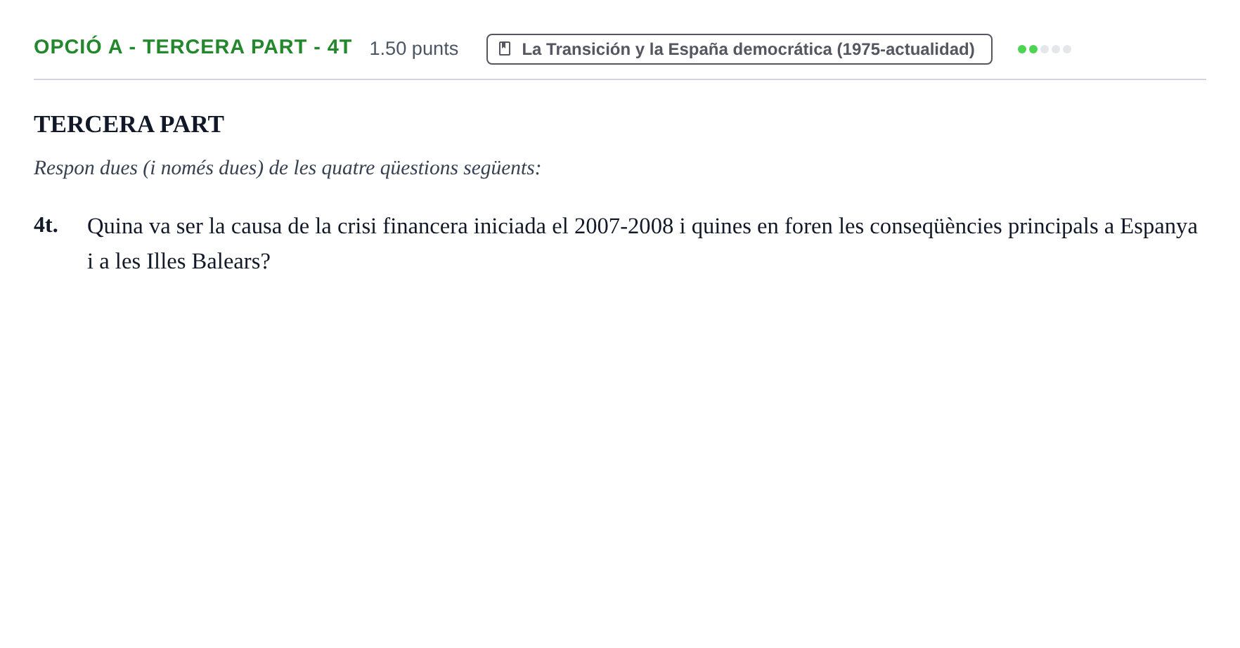 Enunciado: Ejercicio Opció A - Tercera part - 4t · Historia de España PAU Baleares Ordinaria 2024