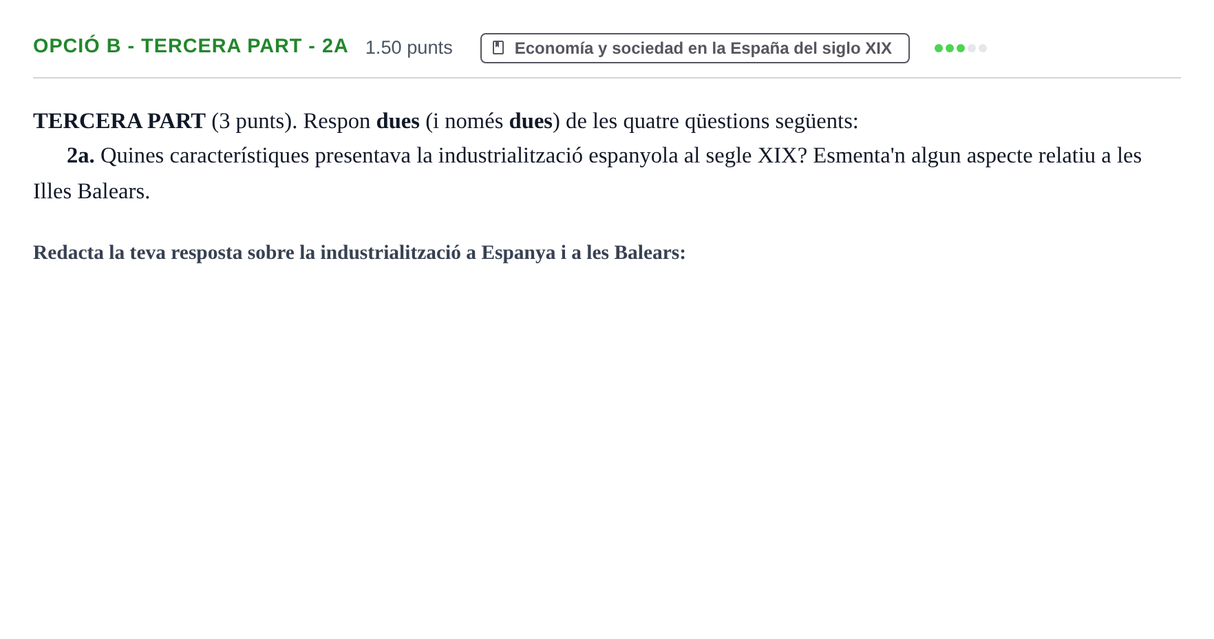 Enunciado: Ejercicio Opció B - Tercera part - 2a · Historia de España PAU Baleares Ordinaria 2024