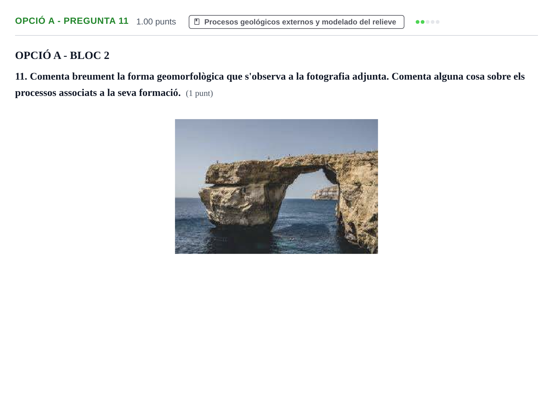 Enunciado: Ejercicio Opció A - Pregunta 11 · Geología y Ciencias Ambientales PAU Baleares Extraordinaria 2024