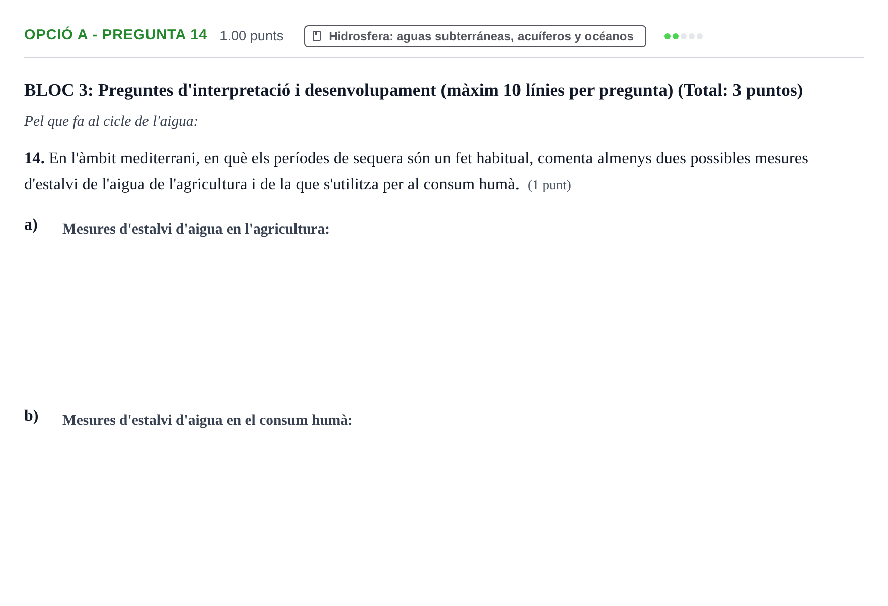 Enunciado: Ejercicio Opció A - Pregunta 14 · Geología y Ciencias Ambientales PAU Baleares Extraordinaria 2024
