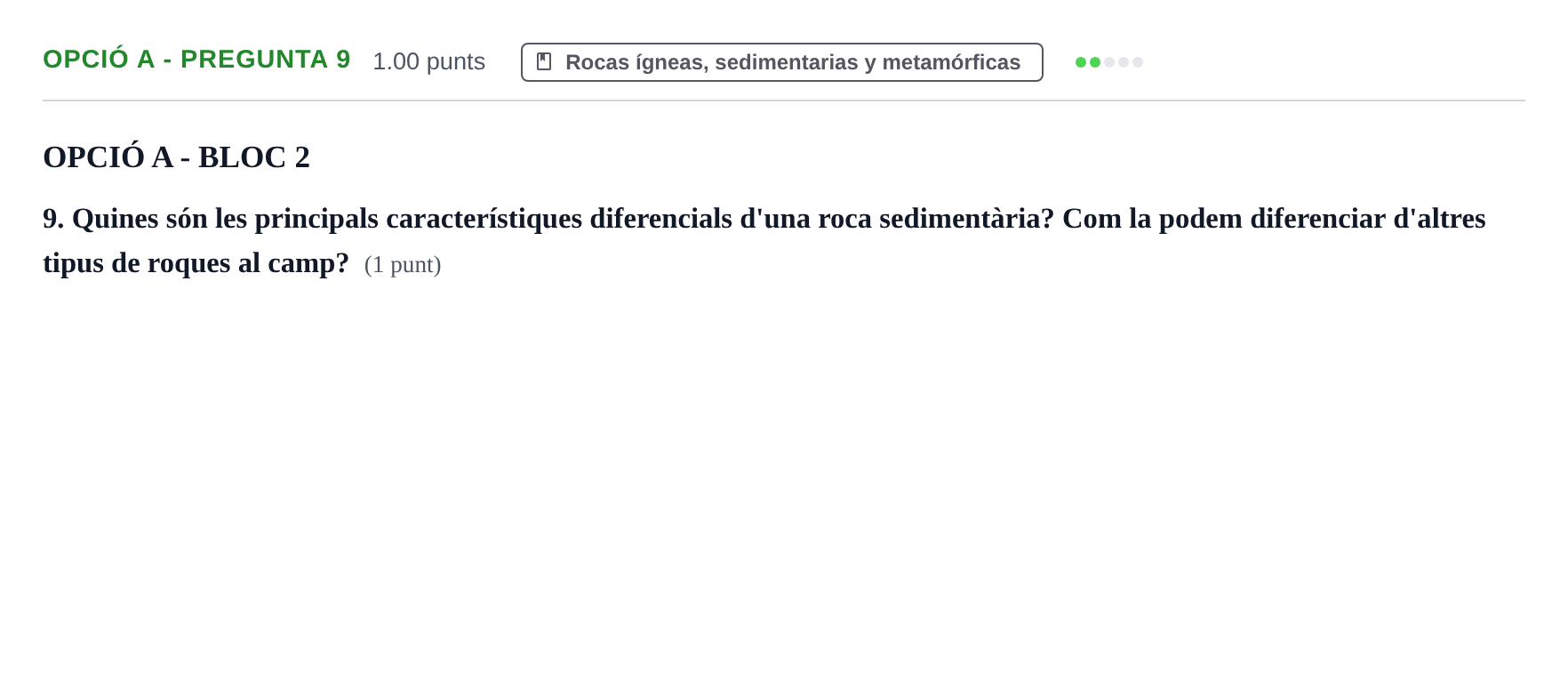Enunciado: Ejercicio Opció A - Pregunta 9 · Geología y Ciencias Ambientales PAU Baleares Extraordinaria 2024