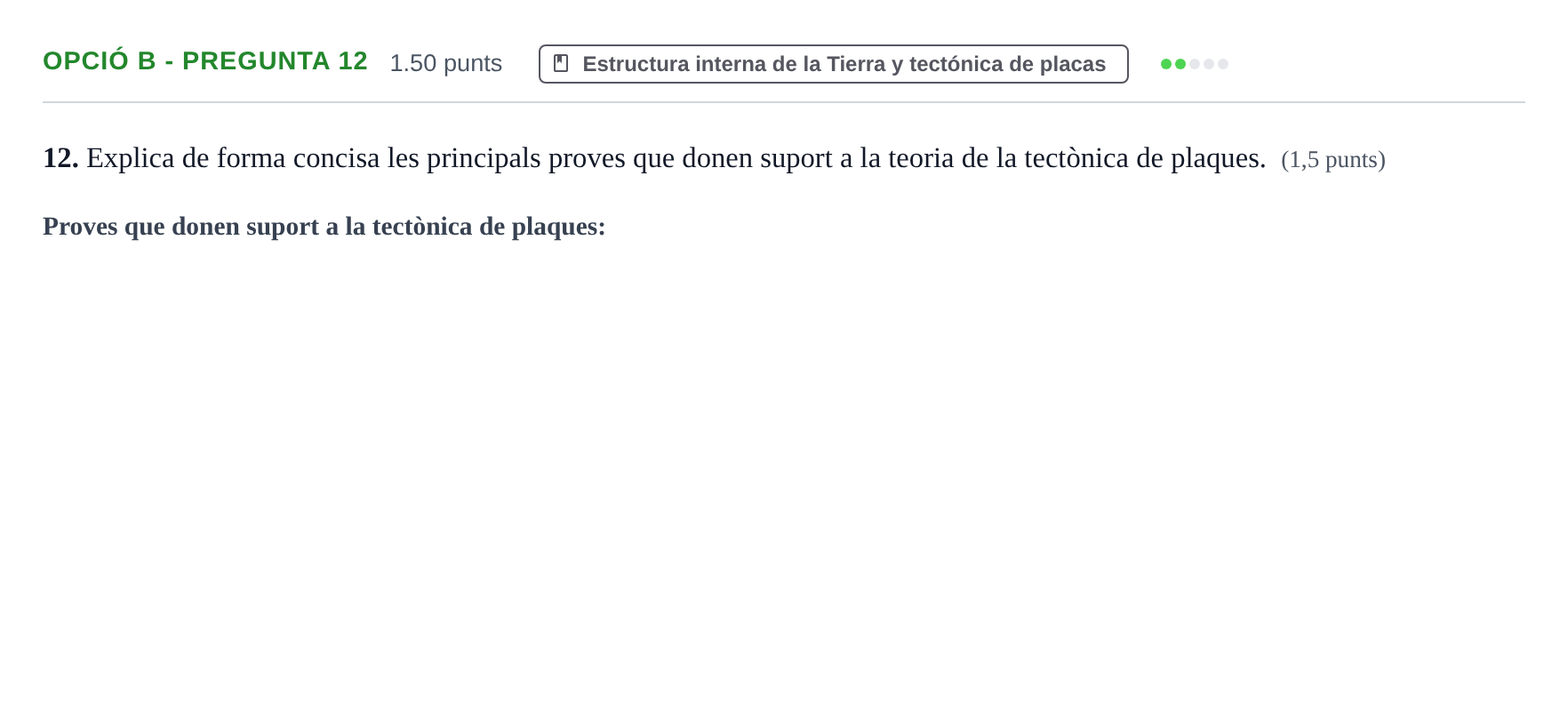 Enunciado: Ejercicio Opció B - Pregunta 12 · Geología y Ciencias Ambientales PAU Baleares Extraordinaria 2024