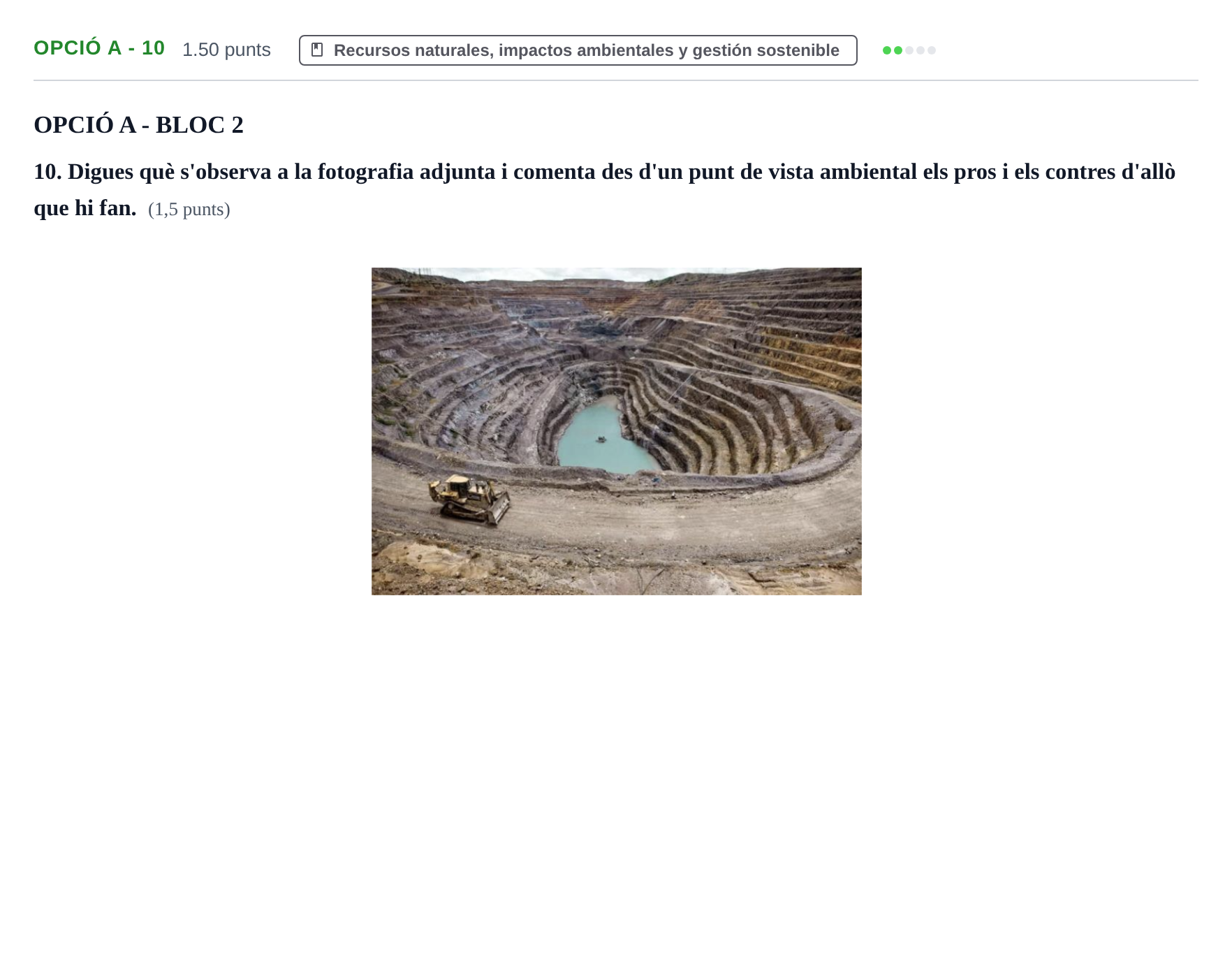 Enunciado: Ejercicio Opció A - 10 · Geología y Ciencias Ambientales PAU Baleares Ordinaria 2024