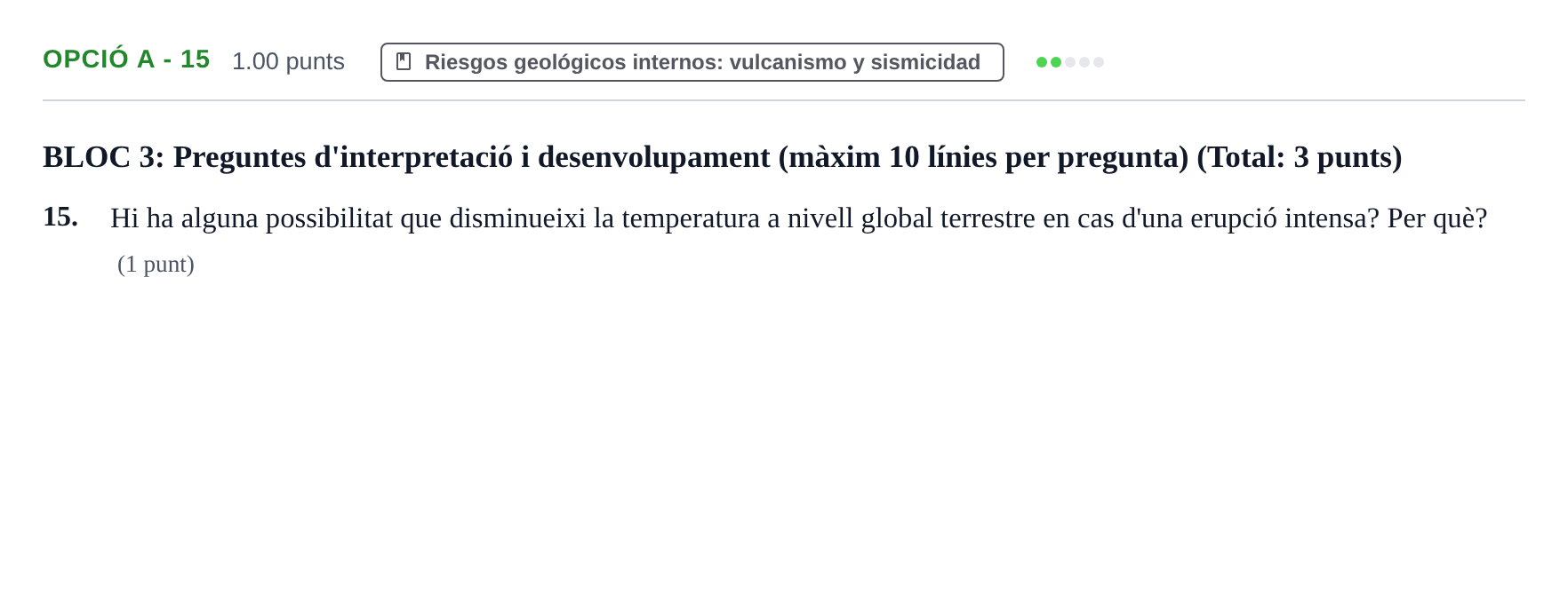 Enunciado: Ejercicio Opció A - 15 · Geología y Ciencias Ambientales PAU Baleares Ordinaria 2024