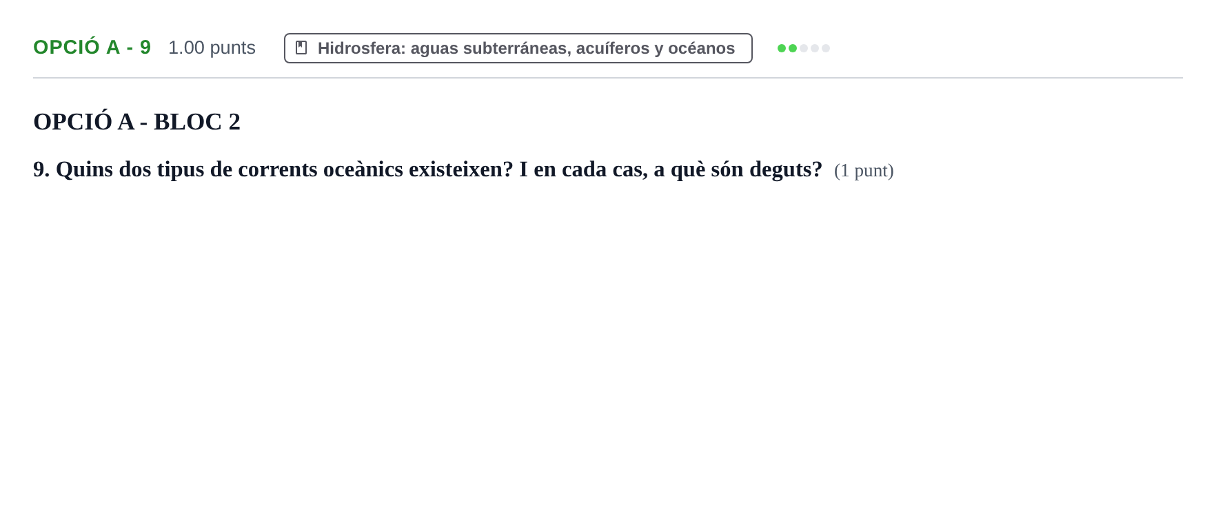 Enunciado: Ejercicio Opció A - 9 · Geología y Ciencias Ambientales PAU Baleares Ordinaria 2024