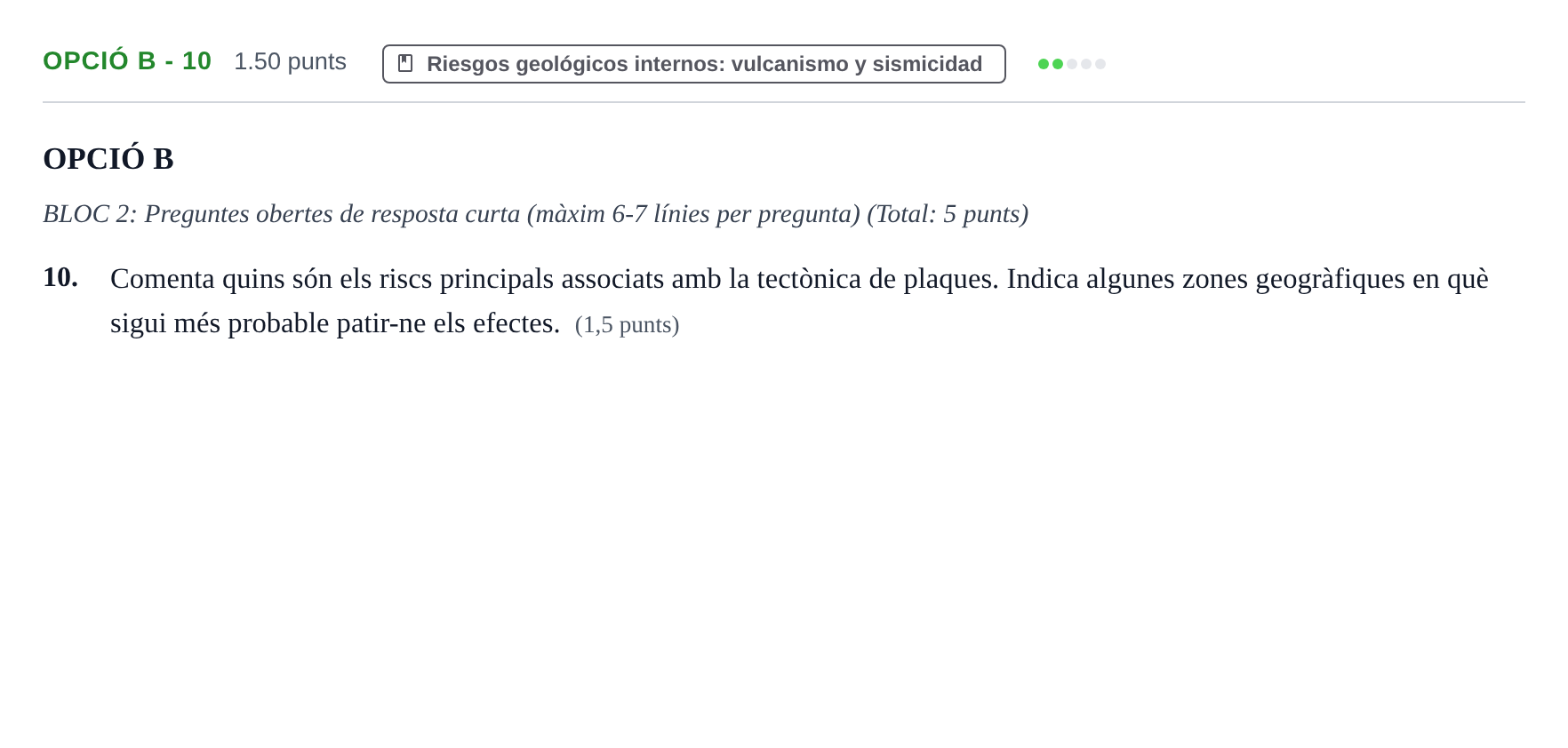 Enunciado: Ejercicio Opció B - 10 · Geología y Ciencias Ambientales PAU Baleares Ordinaria 2024