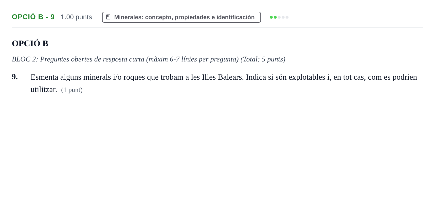 Enunciado: Ejercicio Opció B - 9 · Geología y Ciencias Ambientales PAU Baleares Ordinaria 2024