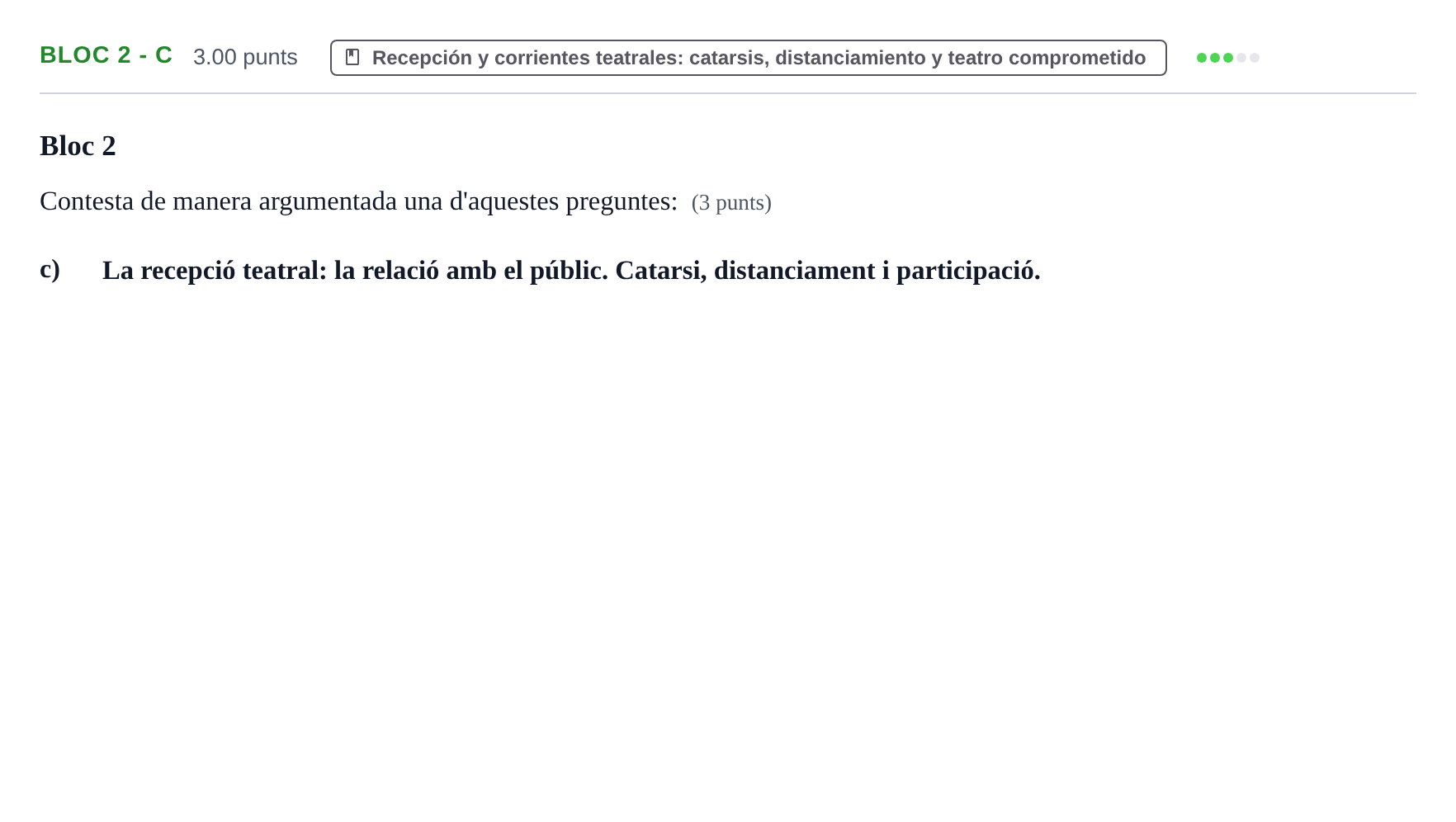 Enunciado: Ejercicio Bloc 2 - c · Literatura Dramática PAU Baleares Extraordinaria 2024