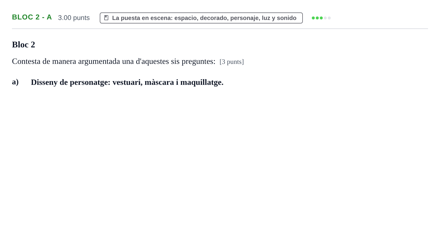 Enunciado: Ejercicio Bloc 2 - a · Literatura Dramática PAU Baleares Ordinaria 2024