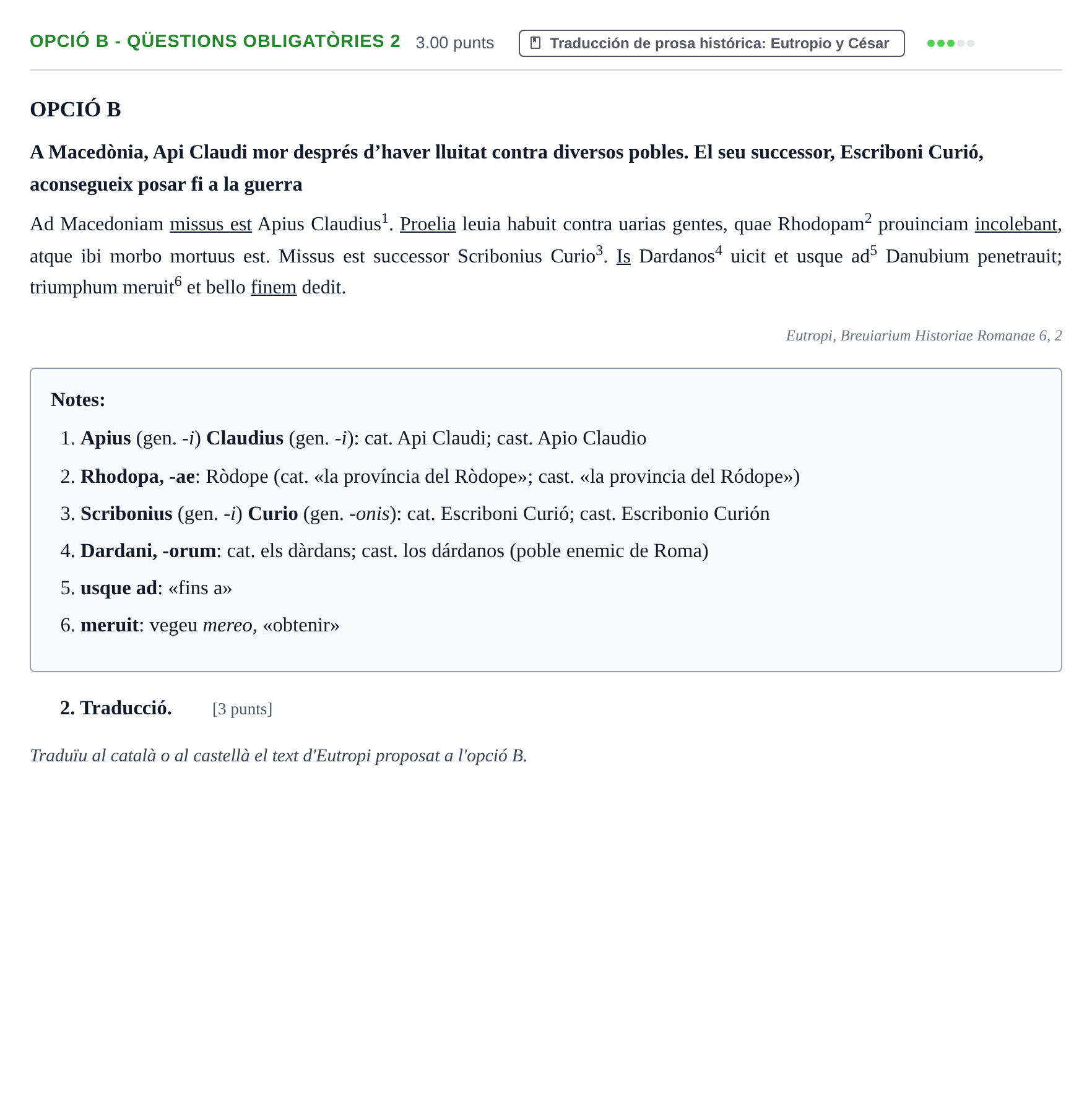 Enunciado: Ejercicio Opció B - Qüestions obligatòries 2 · Latín II PAU Baleares Ordinaria 2024