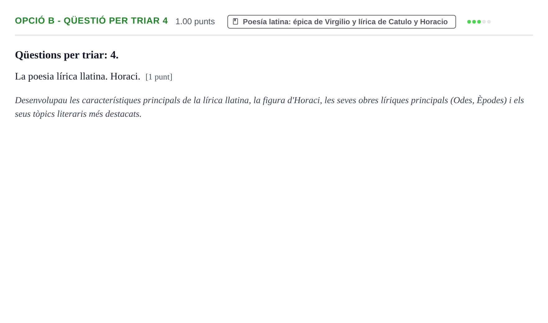 Enunciado: Ejercicio Opció B - Qüestió per triar 4 · Latín II PAU Baleares Ordinaria 2024