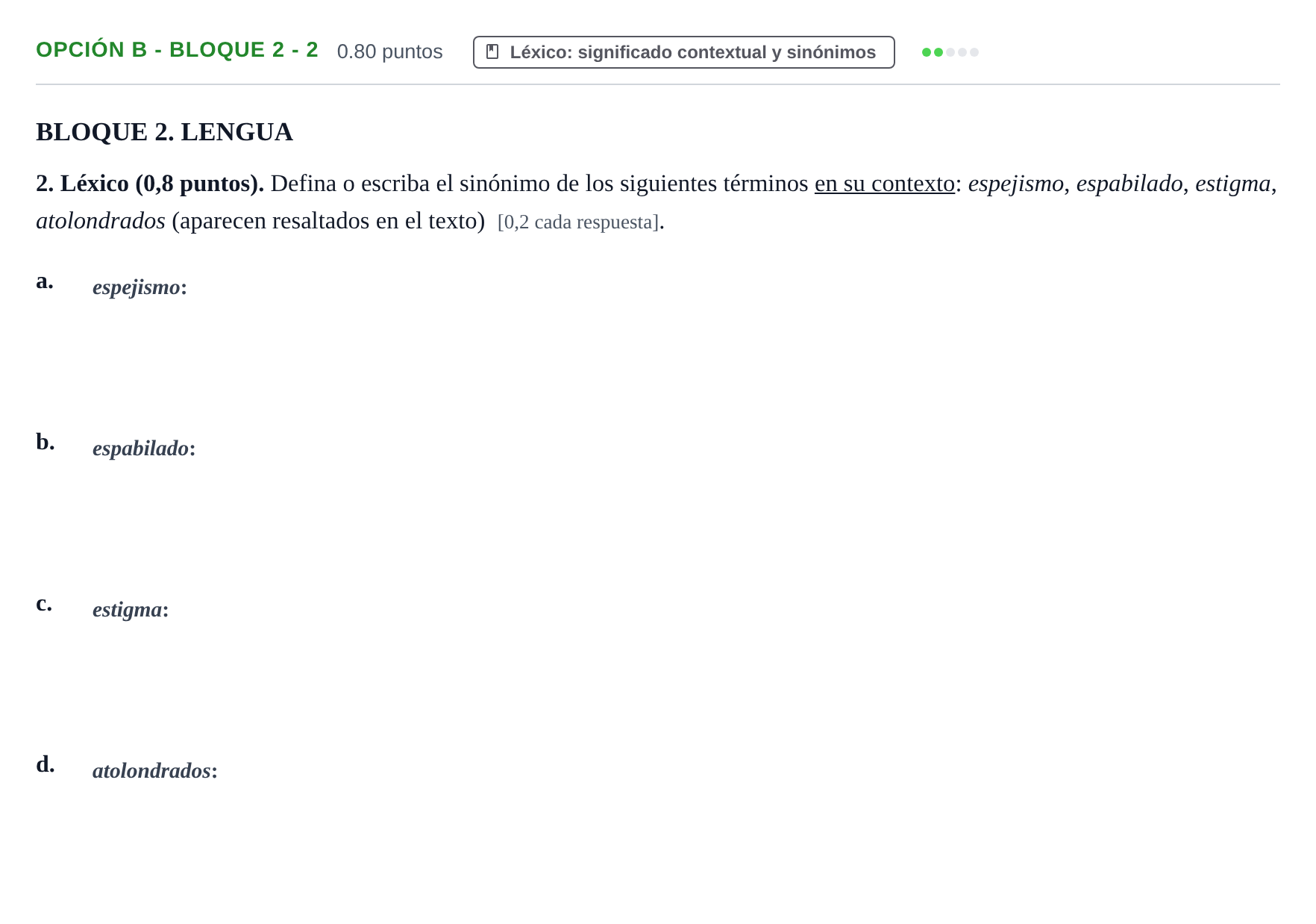 Enunciado: Opción B - Bloque 2 - 2 · Lengua Castellana y Literatura II PAU Baleares Ordinaria 2024