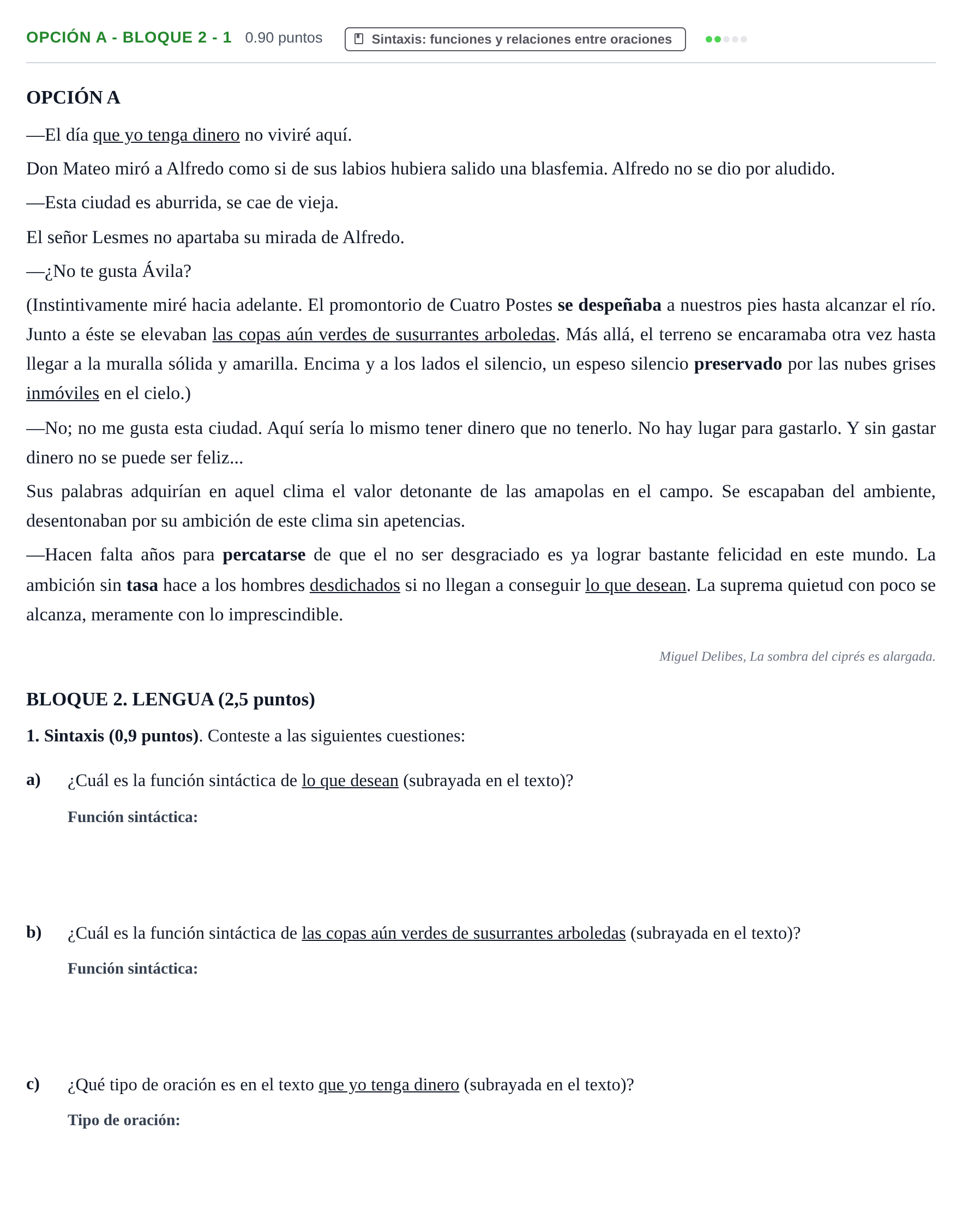 Enunciado: Opción A - Bloque 2 - 1 · Lengua Castellana y Literatura II PAU Baleares Extraordinaria 2024