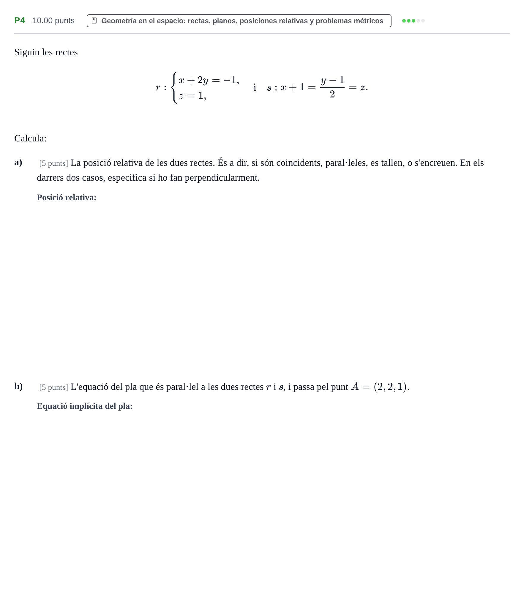 Enunciado: Ejercicio P4 · Matemáticas II PAU Baleares Extraordinaria 2024