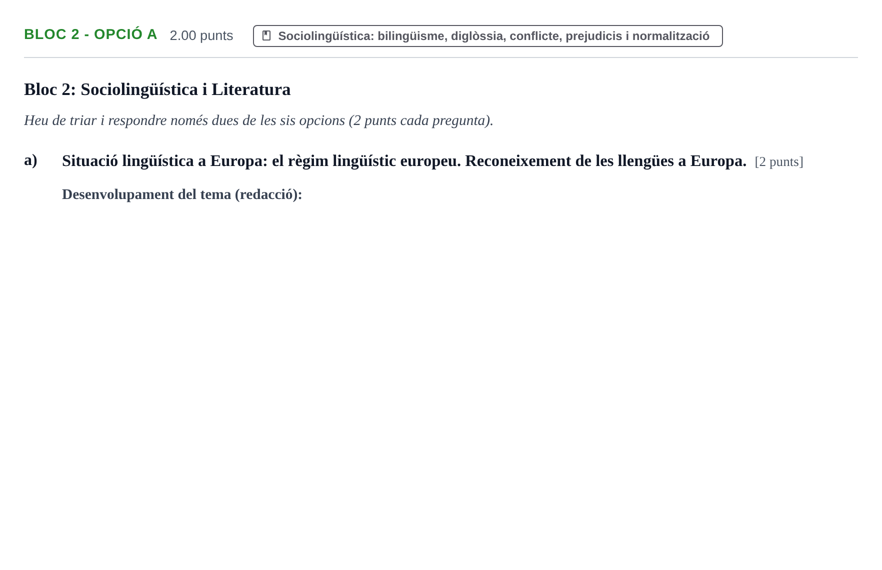 Enunciado: Ejercicio Bloc 2 - Opció a · Lengua Catalana y Literatura II PAU Baleares Ordinaria 2024