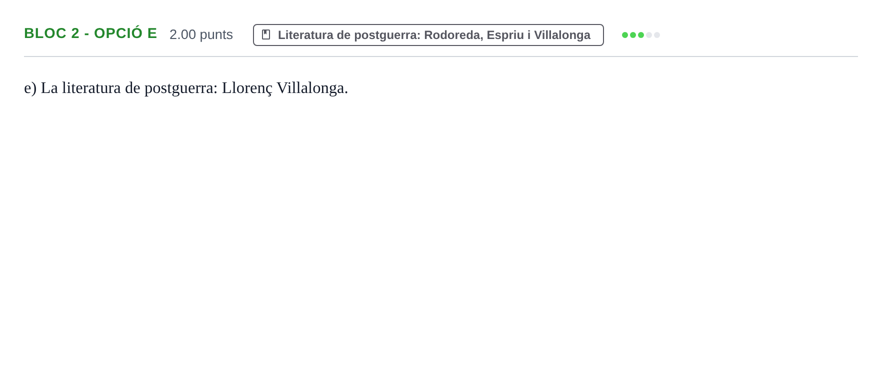 Enunciado: Ejercicio Bloc 2 - Opció e · Lengua Catalana y Literatura II PAU Baleares Ordinaria 2024