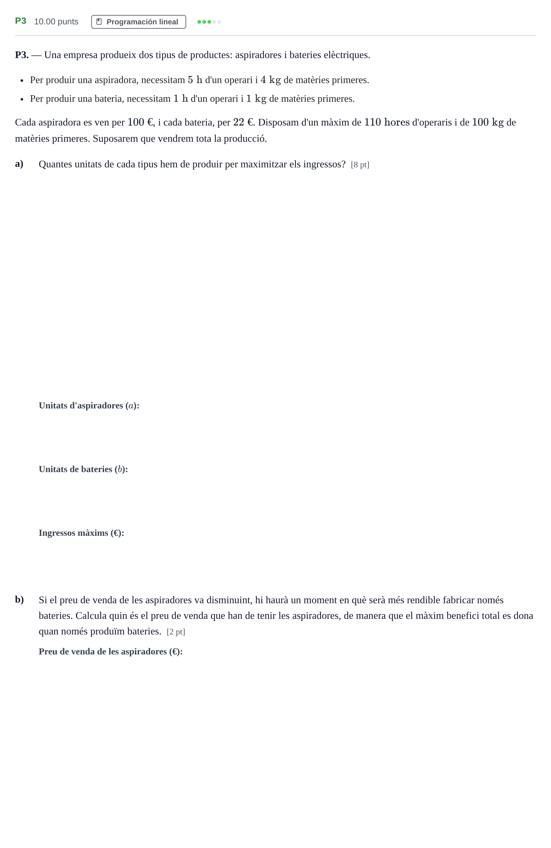 Enunciado: Ejercicio P3 · Matemáticas aplicadas a las Ciencias Sociales II PAU Baleares Extraordinaria 2024