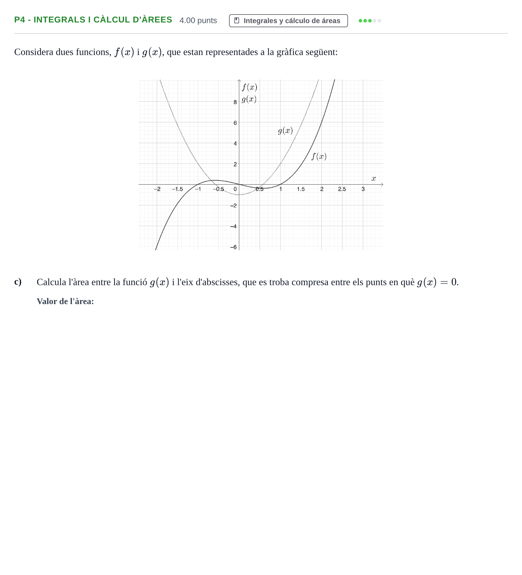 Enunciado: Ejercicio P4 - Integrals i càlcul d'àrees · Matemáticas aplicadas a las Ciencias Sociales II PAU Baleares Ordinaria 2024