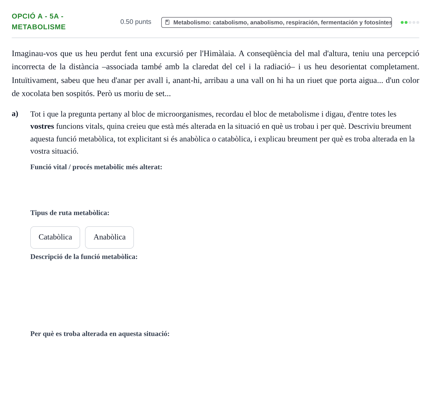 Enunciado: Ejercicio Opció A - 5a - Metabolisme · Biología PAU Baleares Extraordinaria 2023