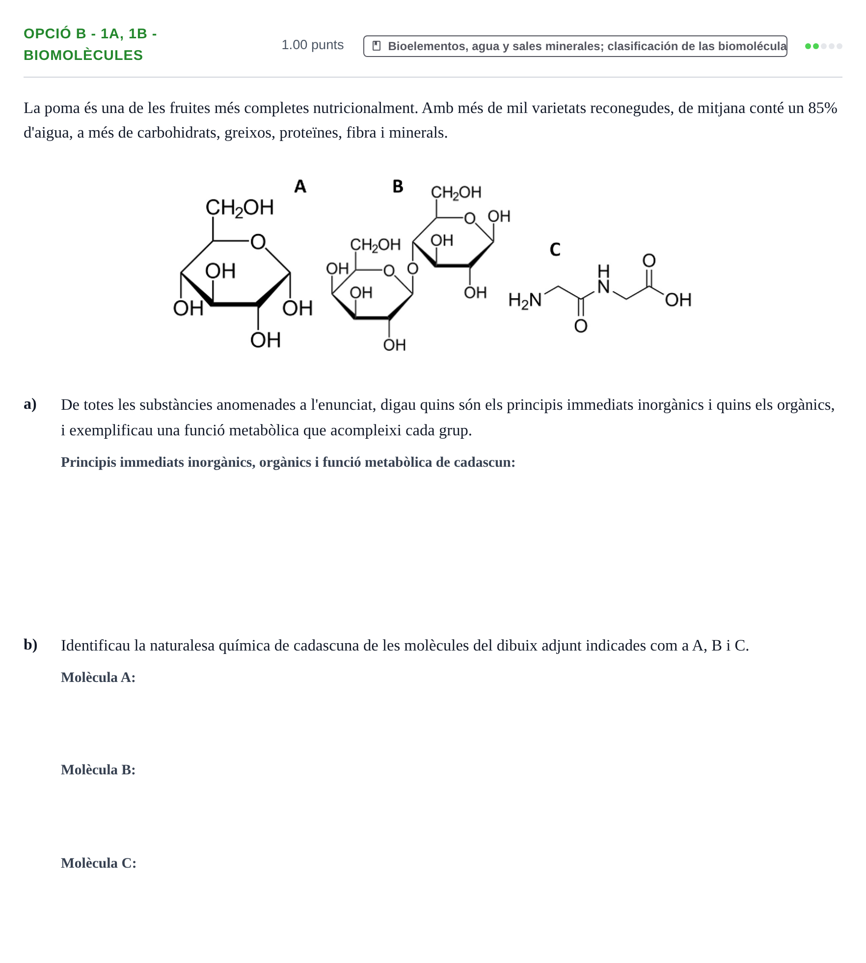 Enunciado: Ejercicio Opció B - 1a, 1b - Biomolècules · Biología PAU Baleares Extraordinaria 2023