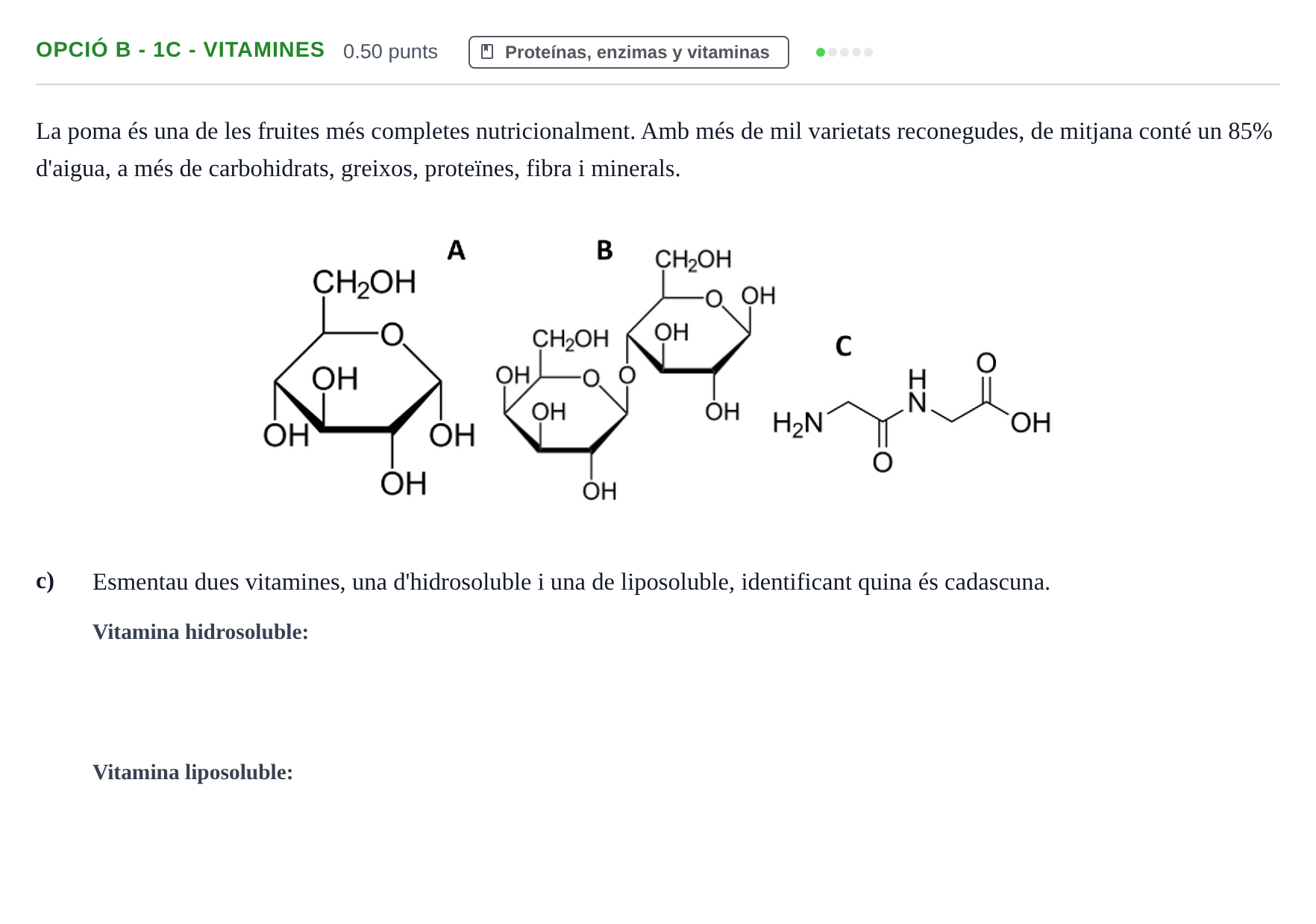 Enunciado: Ejercicio Opció B - 1c - Vitamines · Biología PAU Baleares Extraordinaria 2023