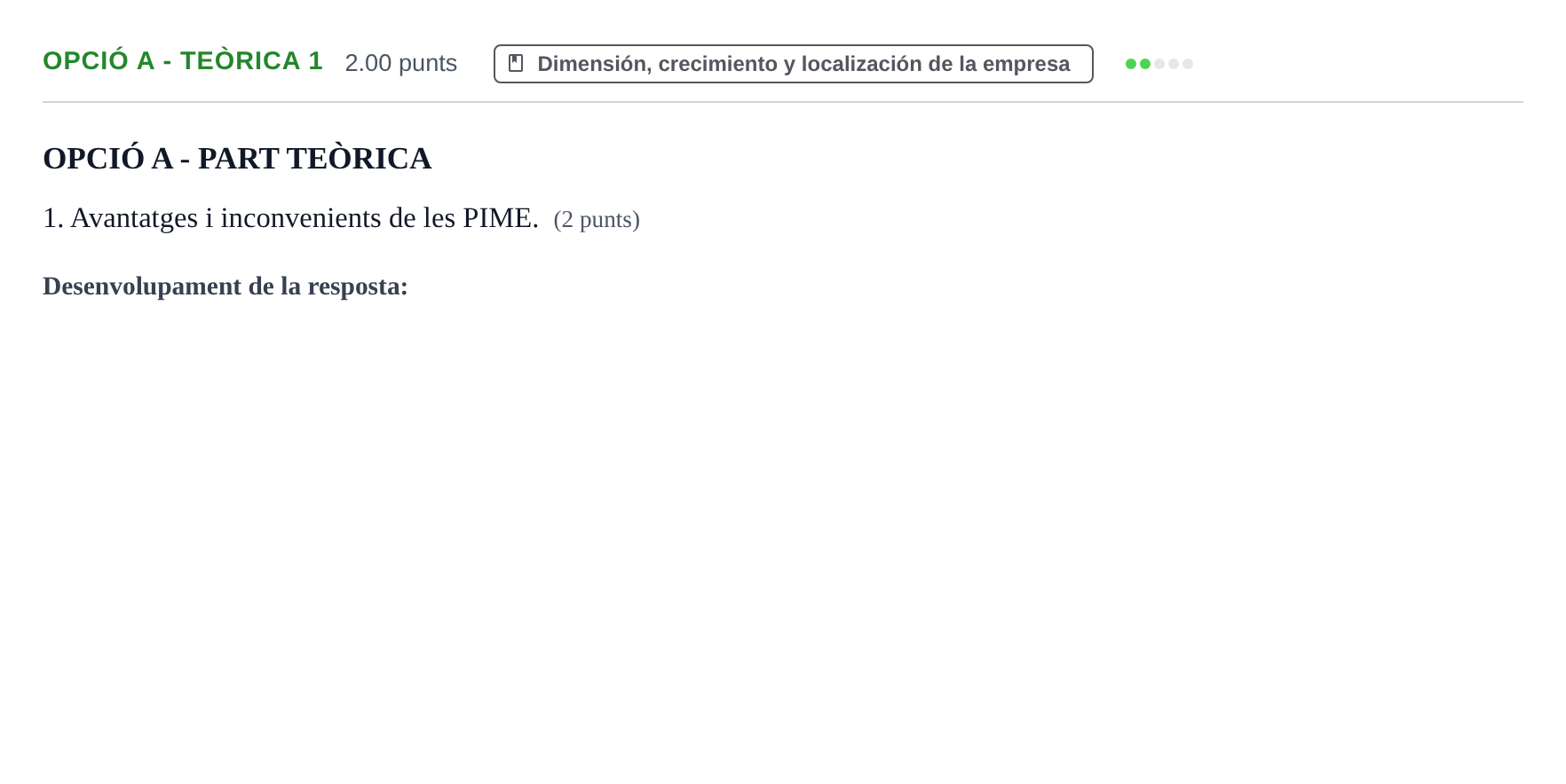 Enunciado: Ejercicio Opció A - Teòrica 1 · Empresa y Diseño de Modelos de Negocio PAU Baleares Extraordinaria 2023