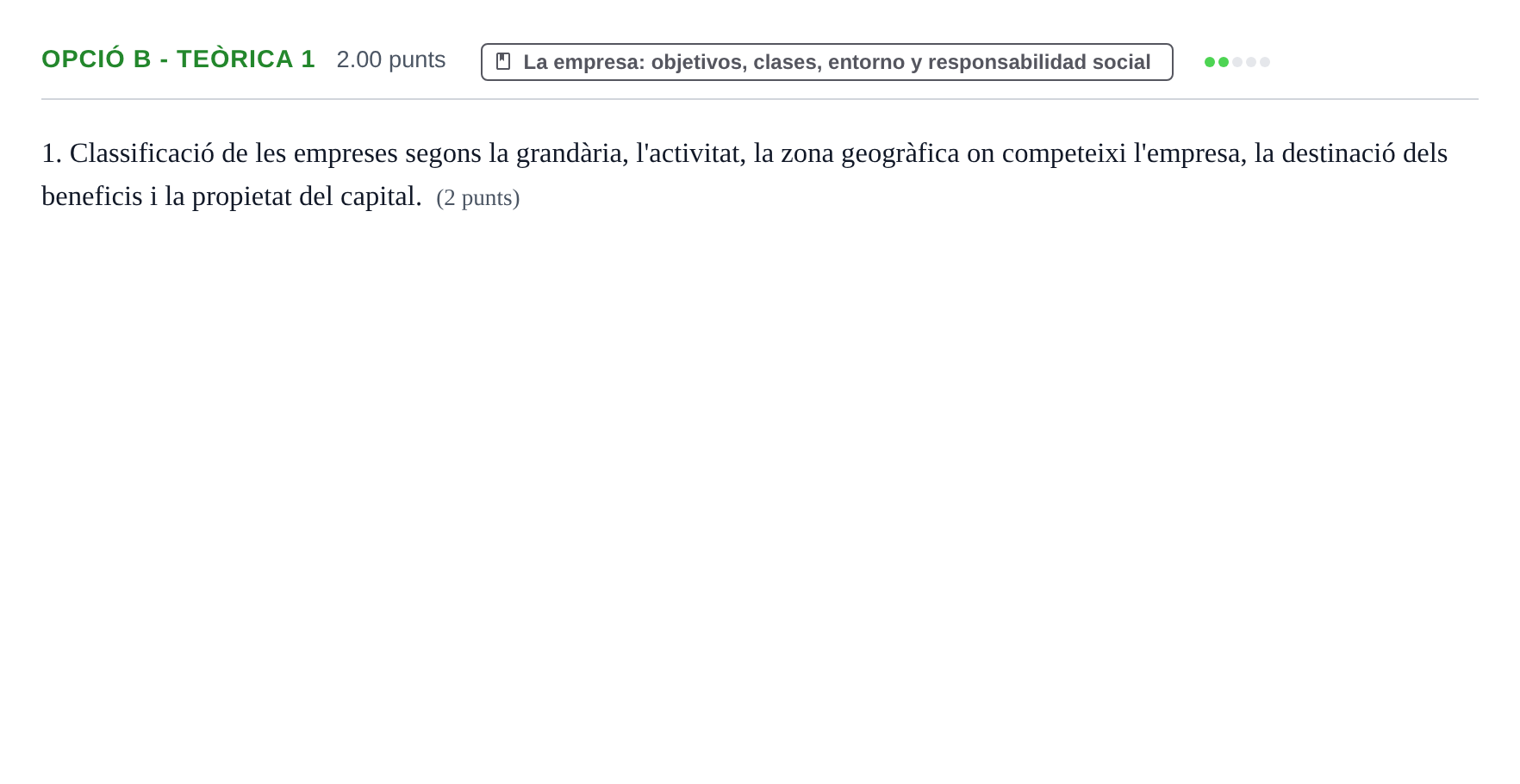 Enunciado: Ejercicio Opció B - Teòrica 1 · Empresa y Diseño de Modelos de Negocio PAU Baleares Ordinaria 2023