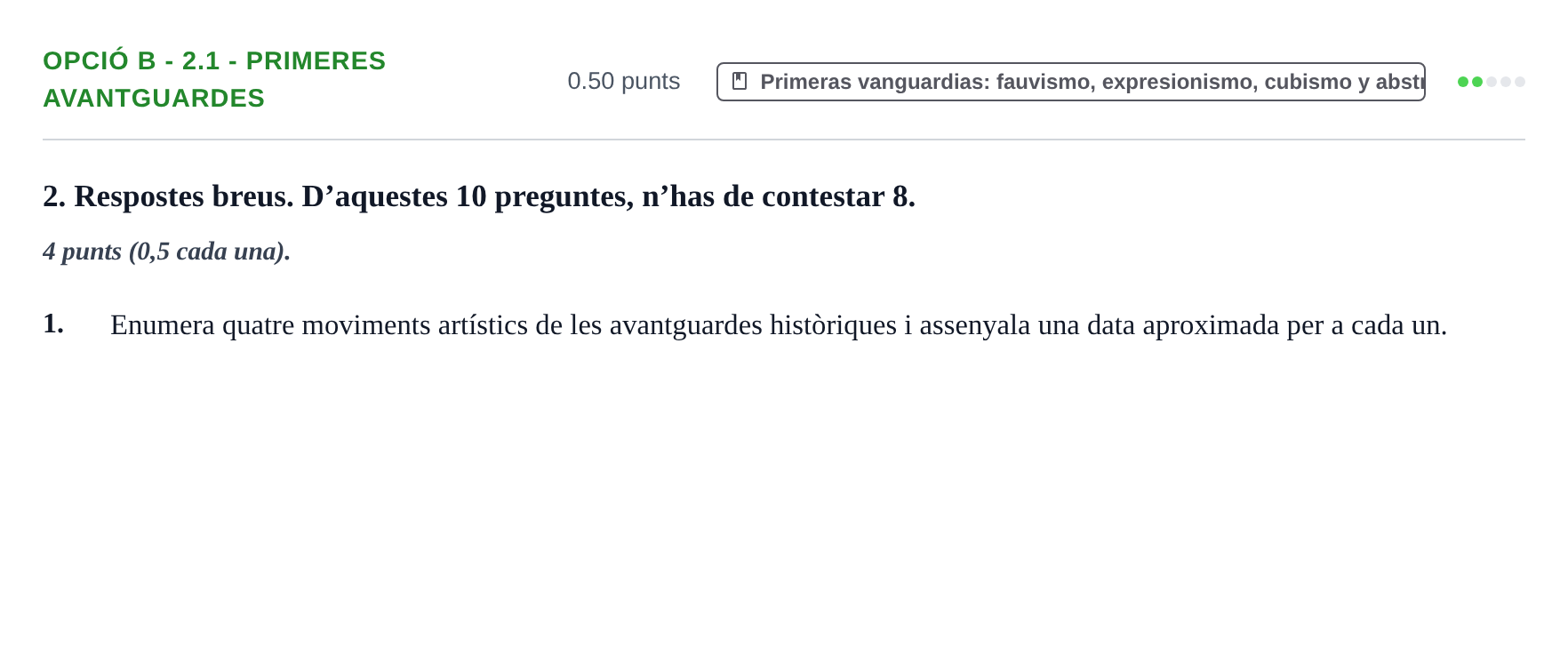 Enunciado: Ejercicio Opció B - 2.1 - Primeres avantguardes · Fundamentos Artísticos PAU Baleares Extraordinaria 2023