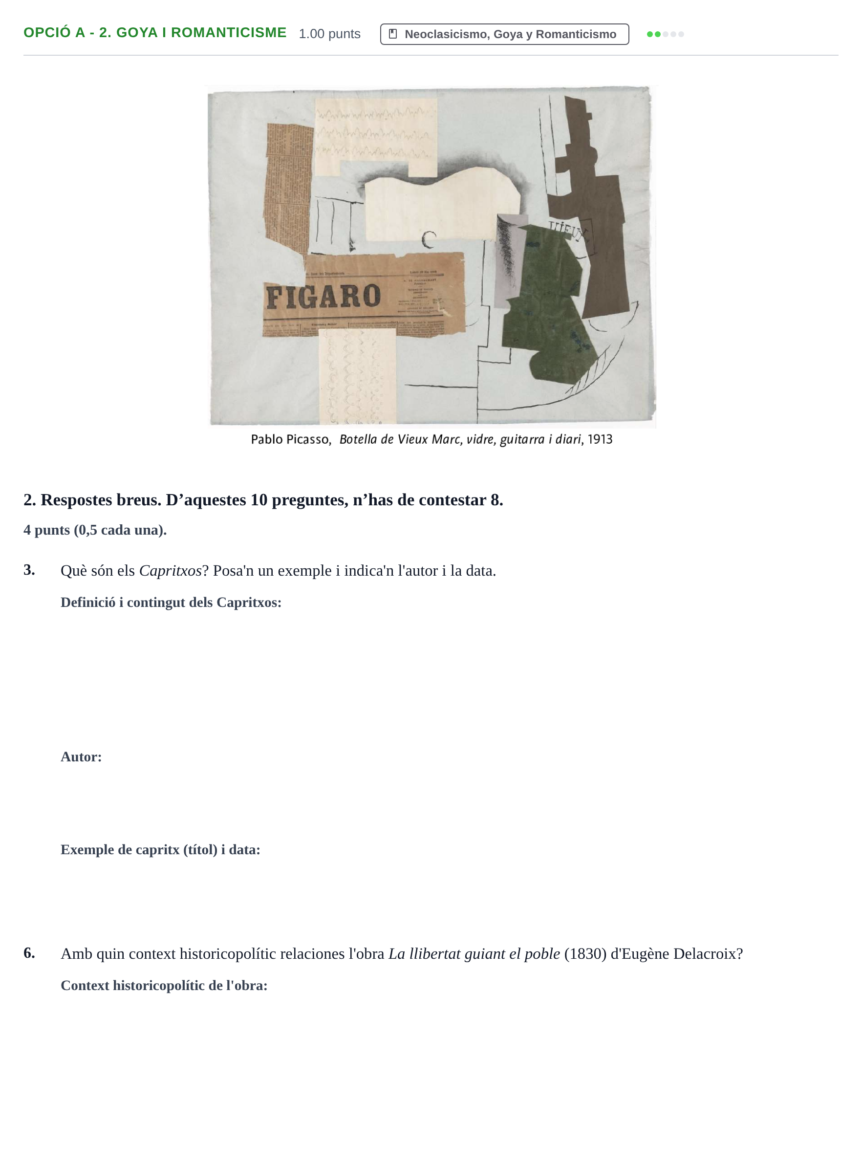 Enunciado: Ejercicio Opció A - 2. Goya i Romanticisme · Fundamentos Artísticos PAU Baleares Ordinaria 2023