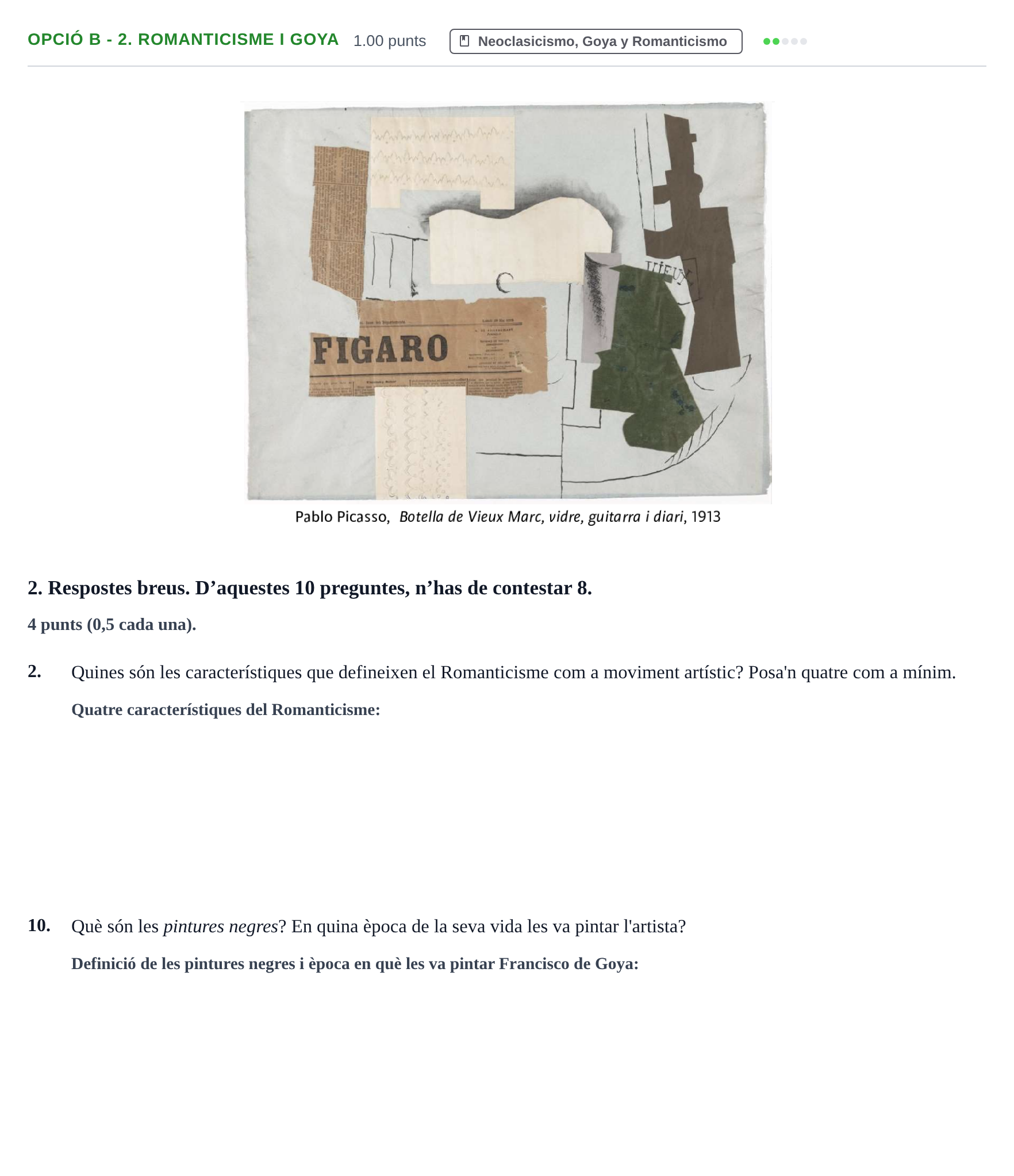 Enunciado: Ejercicio Opció B - 2. Romanticisme i Goya · Fundamentos Artísticos PAU Baleares Ordinaria 2023