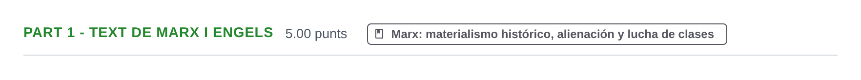 Enunciado: Part 1 - Text de Marx i Engels · Historia de la Filosofía PAU Baleares Ordinaria 2023