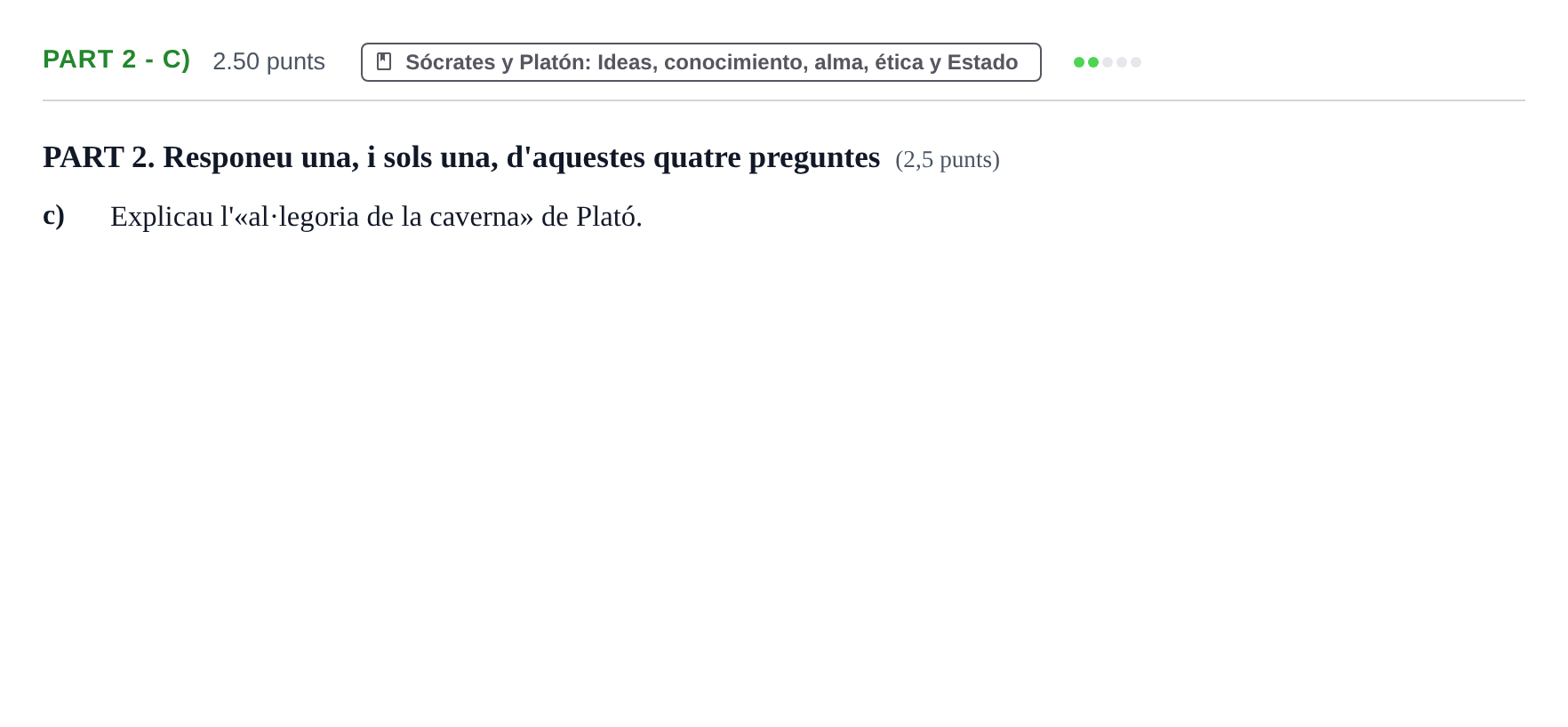 Enunciado: Part 2 - c) · Historia de la Filosofía PAU Baleares Ordinaria 2023