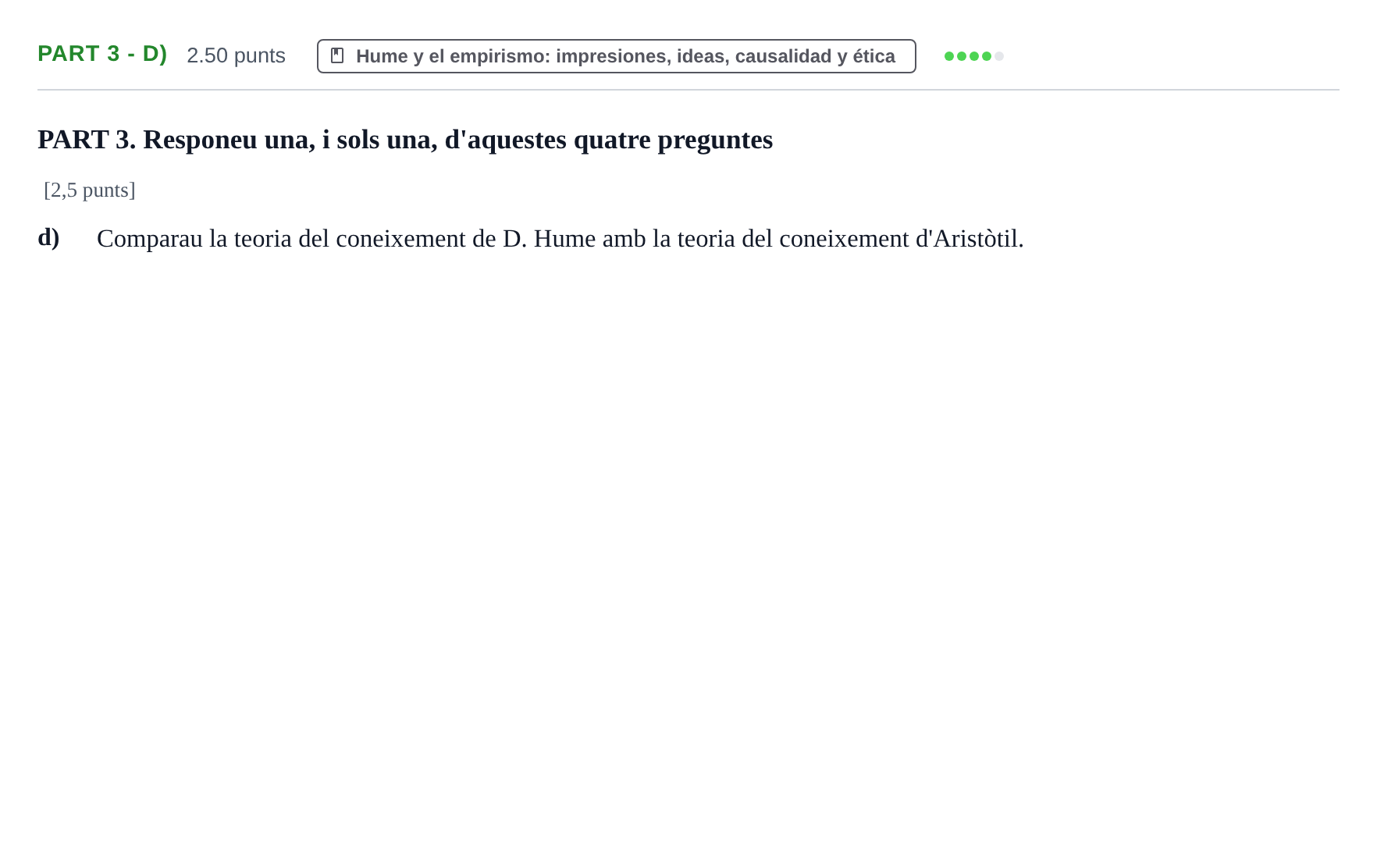Enunciado: Part 3 - d) · Historia de la Filosofía PAU Baleares Ordinaria 2023