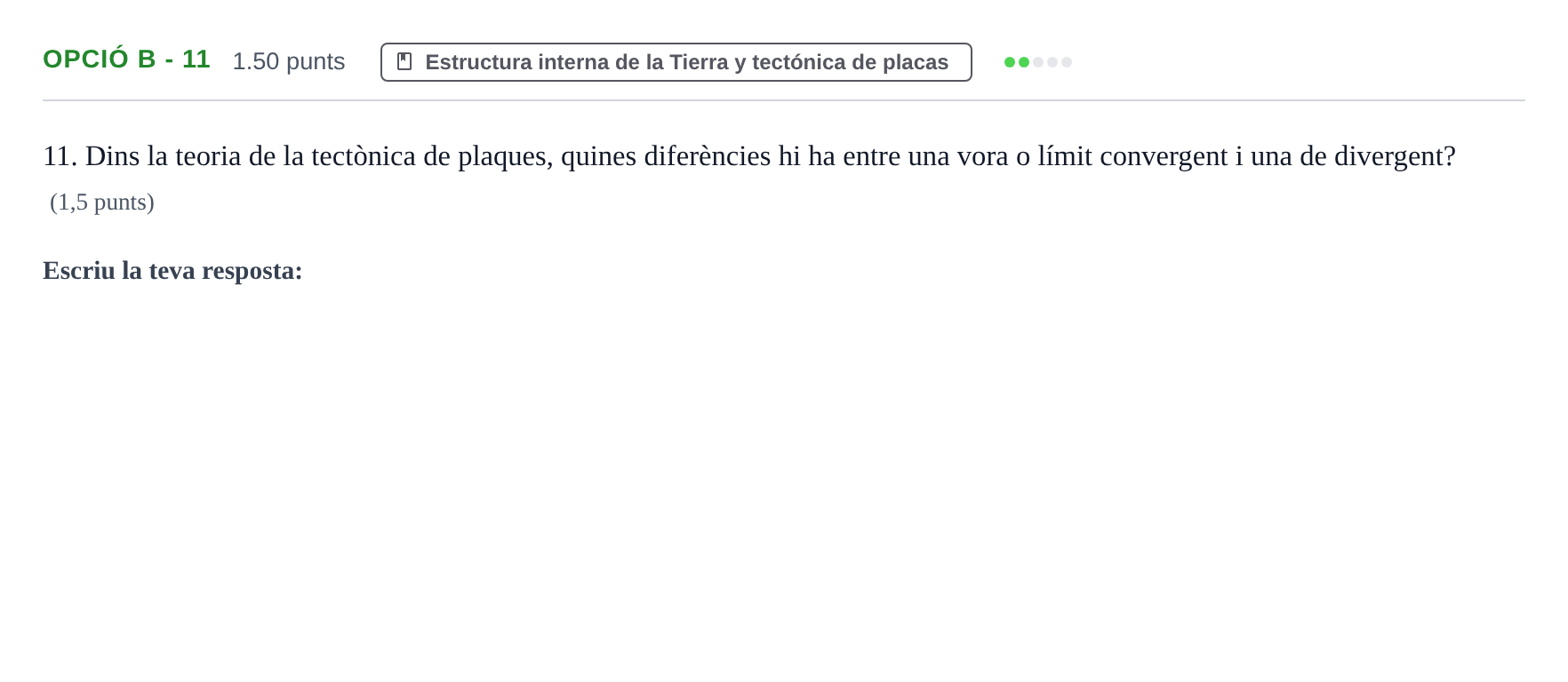 Enunciado: Ejercicio Opció B - 11 · Geología y Ciencias Ambientales PAU Baleares Ordinaria 2023