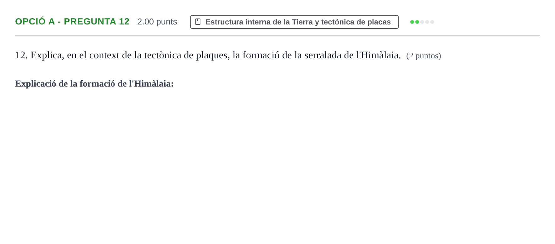 Enunciado: Ejercicio Opció A - Pregunta 12 · Geología y Ciencias Ambientales PAU Baleares Extraordinaria 2023
