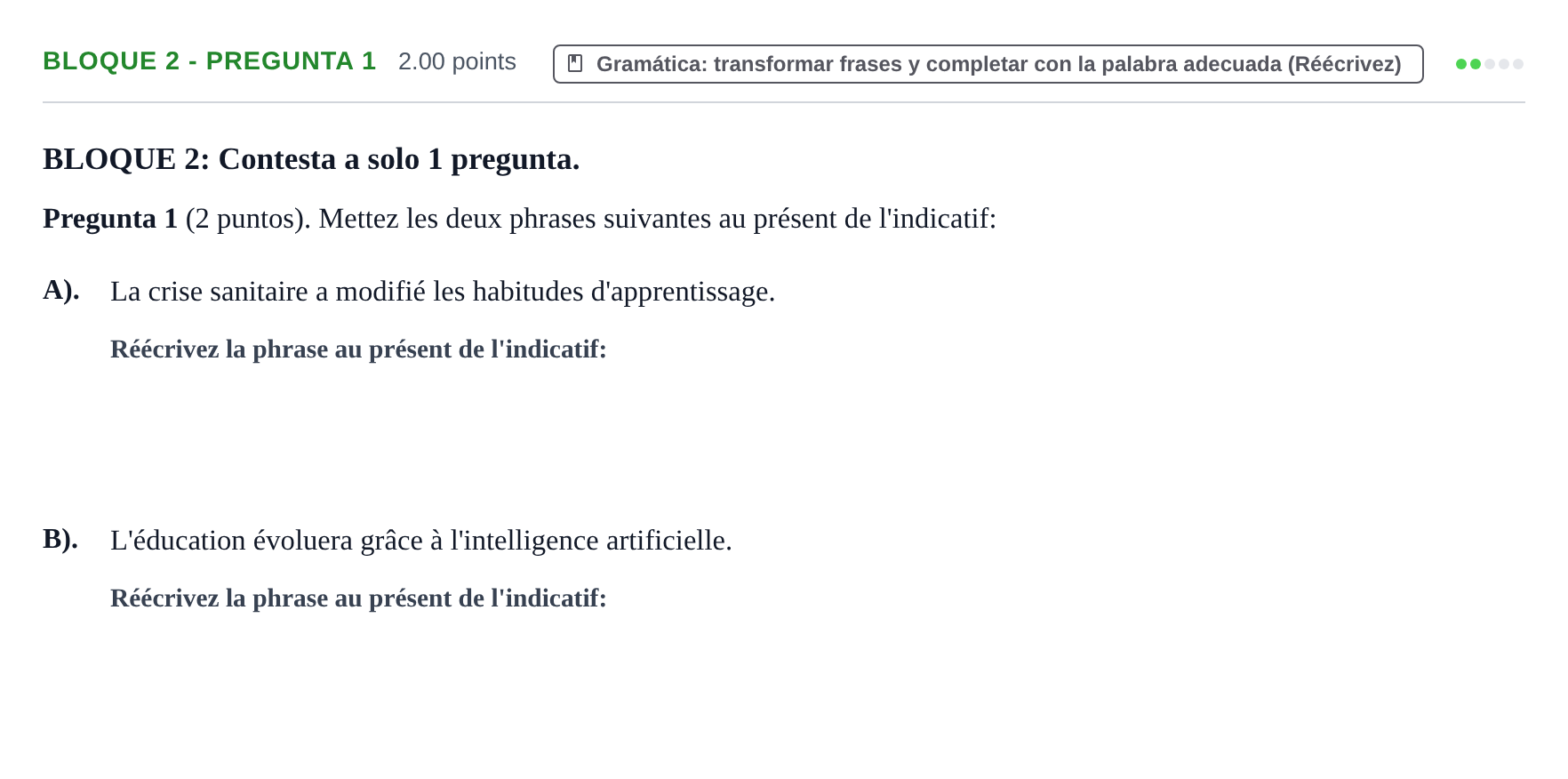 Enunciado: Bloque 2 - Pregunta 1 · Francés PAU La Rioja Extraordinaria 2024