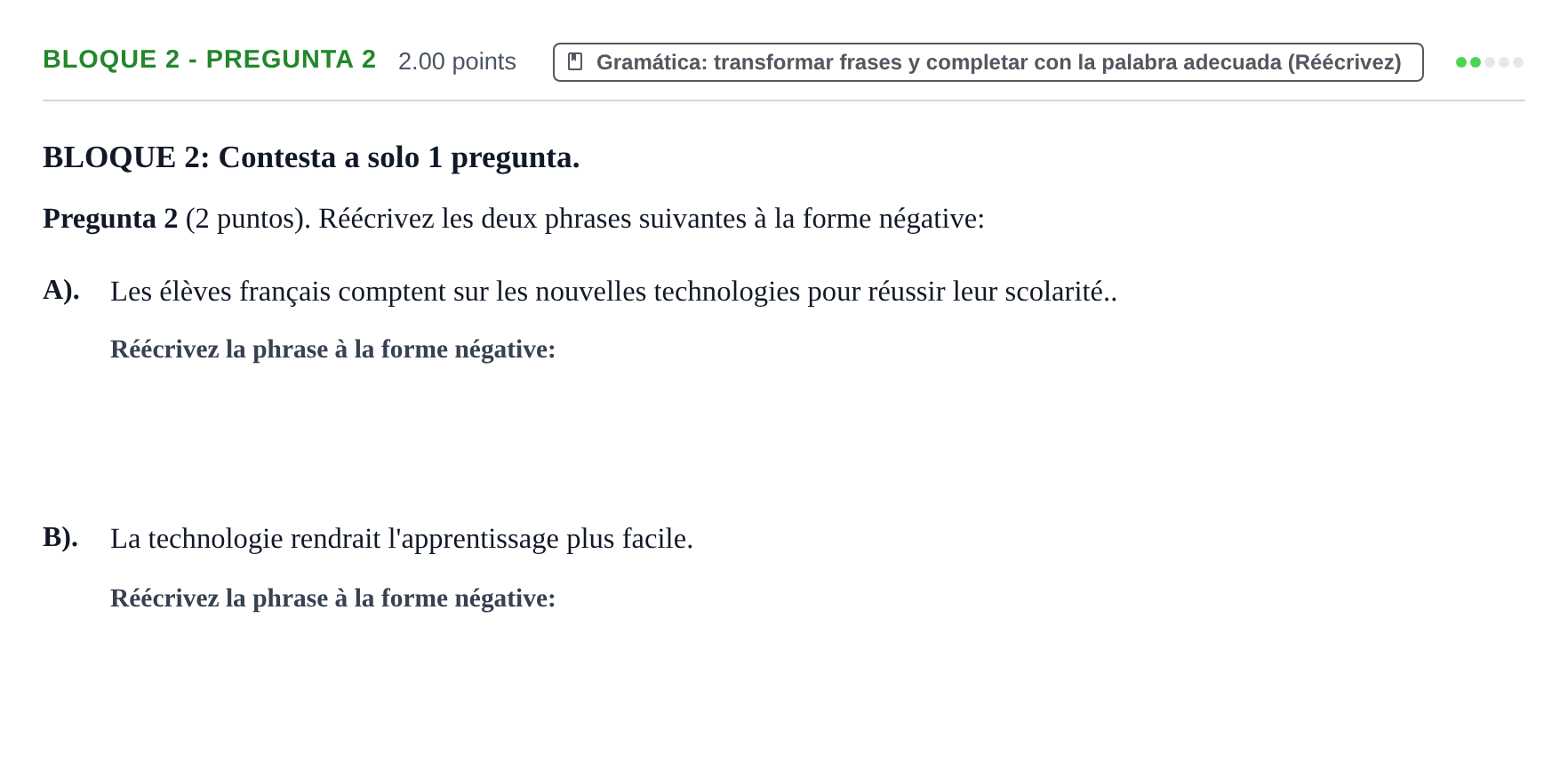 Enunciado: Bloque 2 - Pregunta 2 · Francés PAU La Rioja Extraordinaria 2024