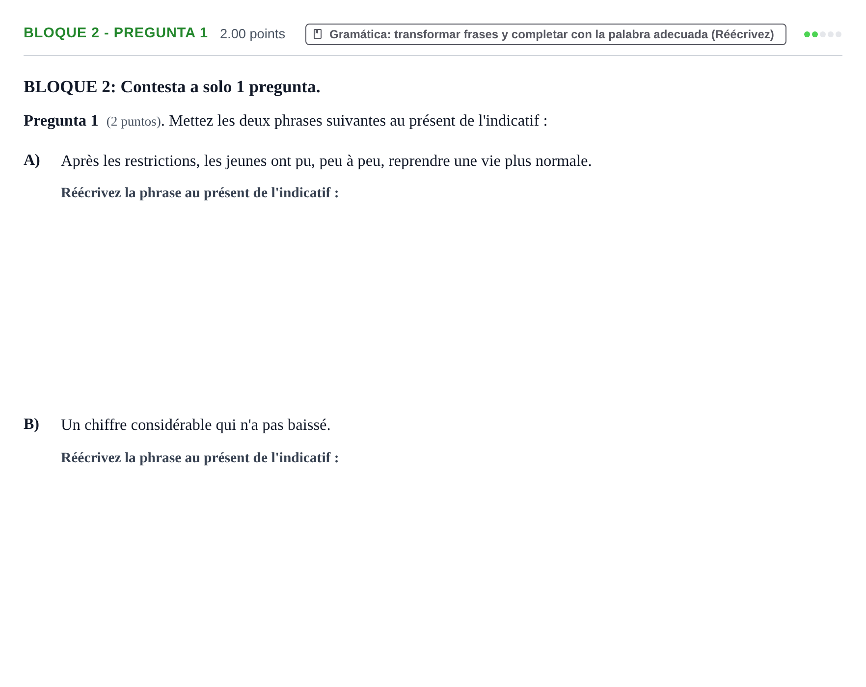 Enunciado: Bloque 2 - Pregunta 1 · Francés PAU La Rioja Ordinaria 2024