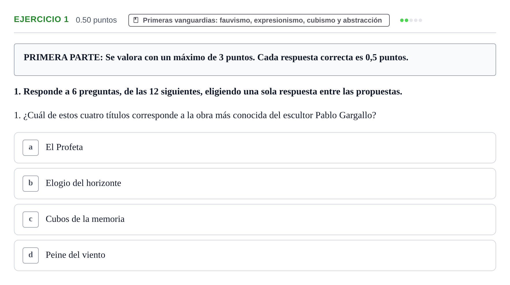 Enunciado: Ejercicio 1 - Primeras vanguardias · Fundamentos Artísticos PAU La Rioja Extraordinaria (Fundamentos del Arte II) 2024