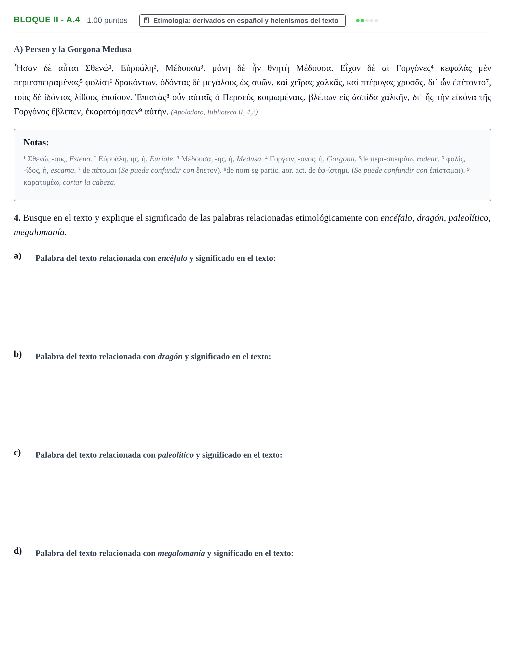 Enunciado: Bloque II - A.4 · Griego II PAU La Rioja Extraordinaria 2024