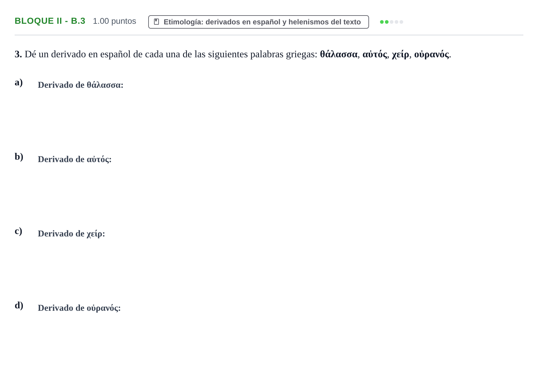 Enunciado: Bloque II - B.3 · Griego II PAU La Rioja Extraordinaria 2024
